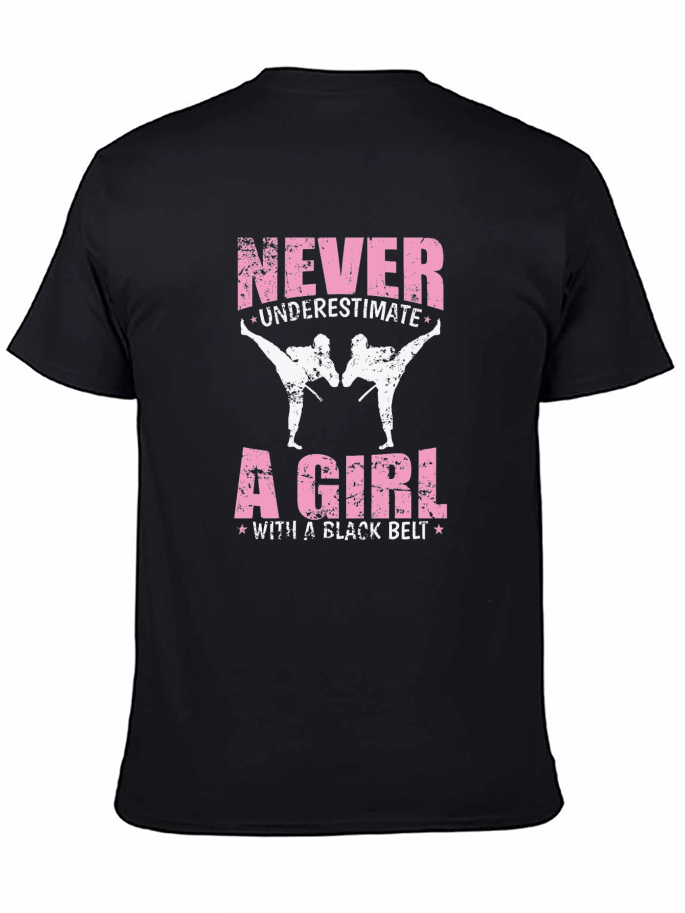 Never Underestimate a Girl with a Black Belt T-Shirt