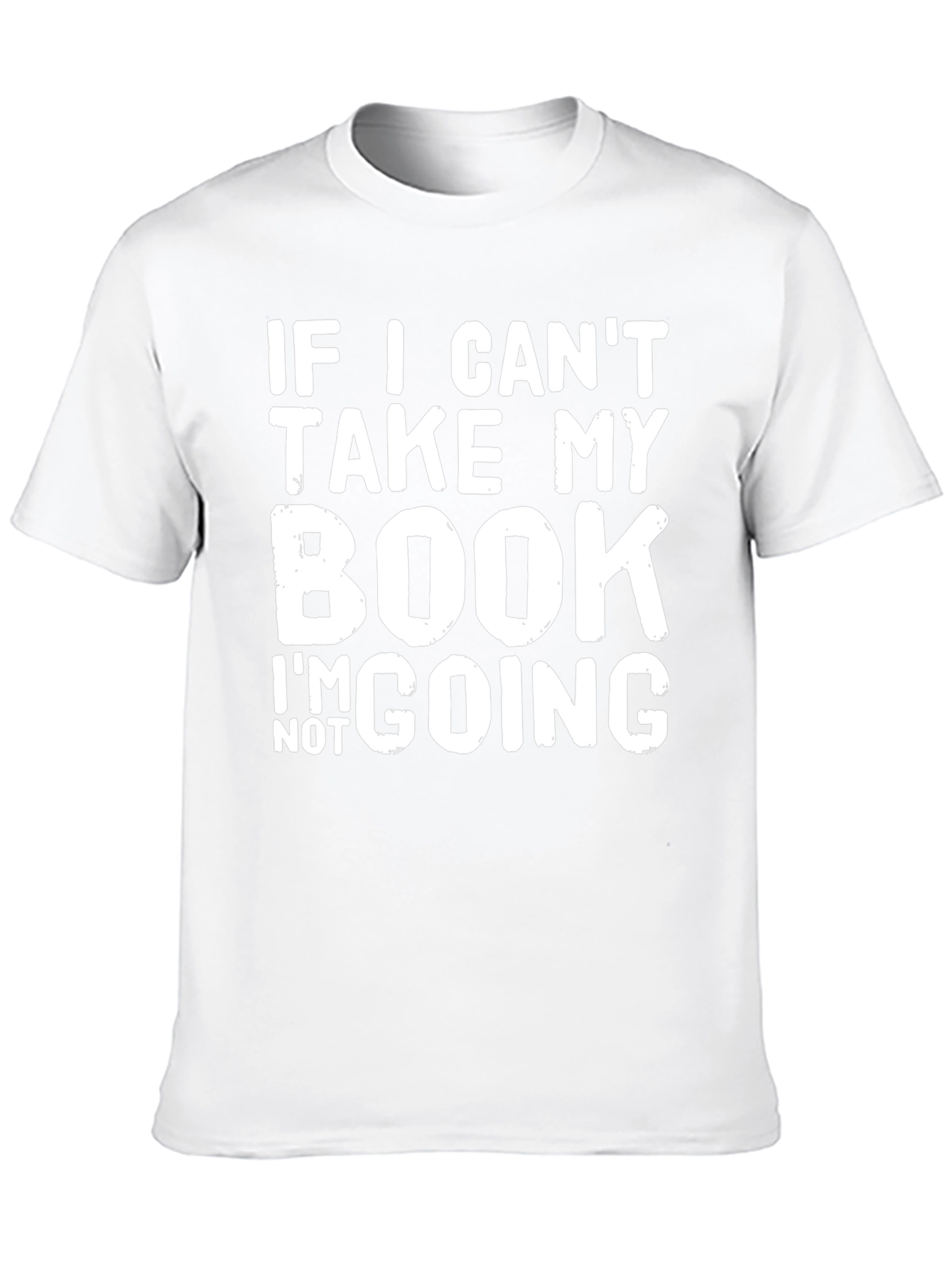 Book Lovers T-Shirt: If I Cant Take My Book...