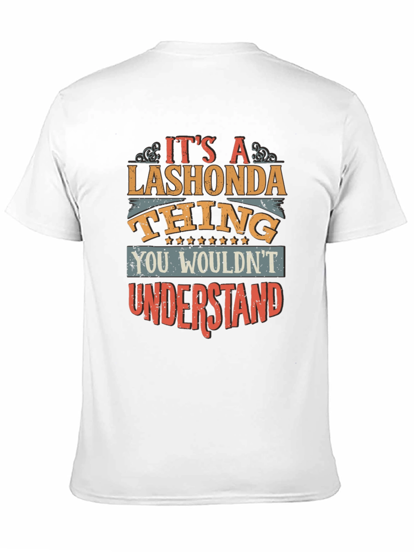 Its a Lashonda Thing T-Shirt
