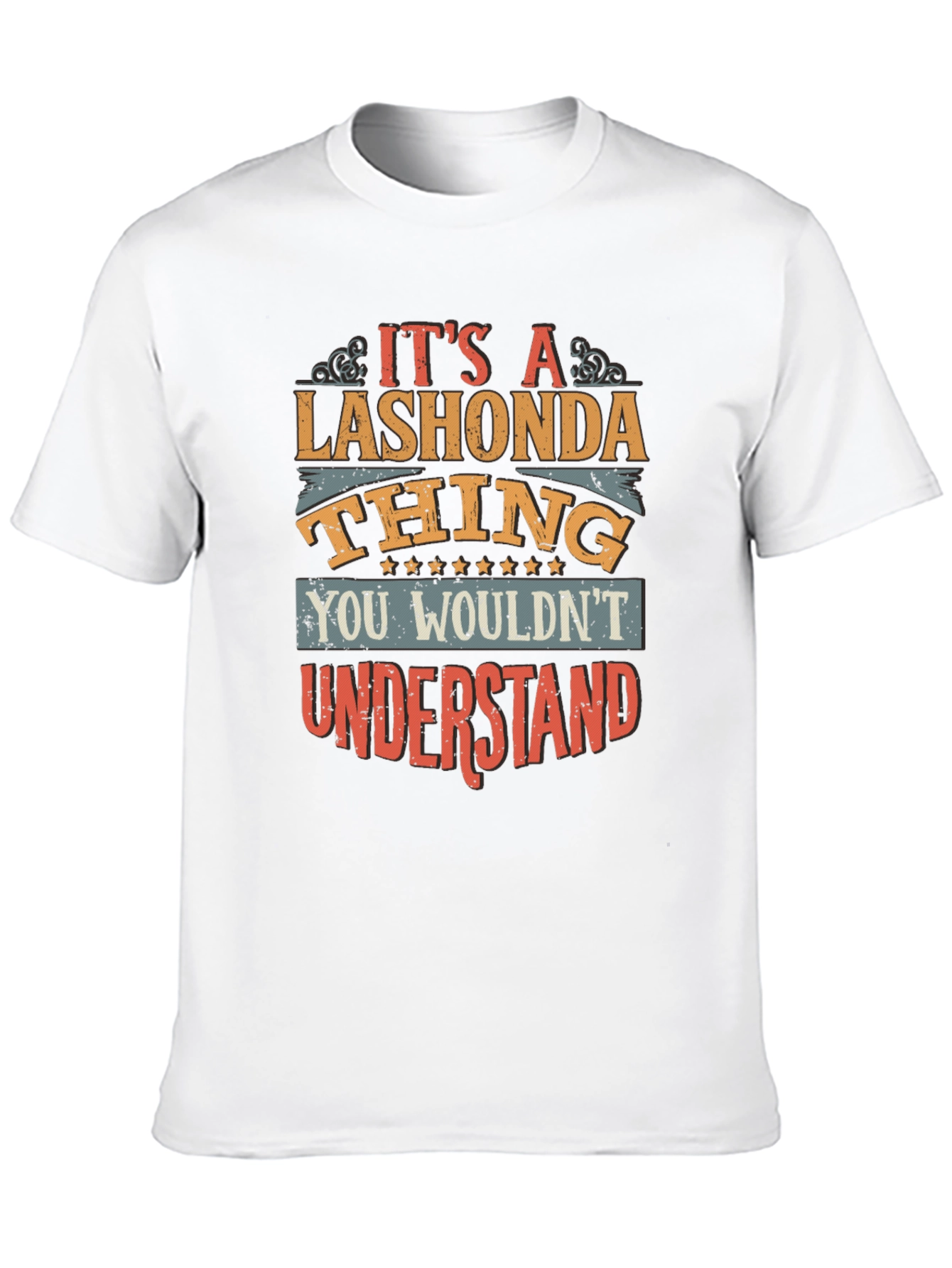 Its a Lashonda Thing T-Shirt