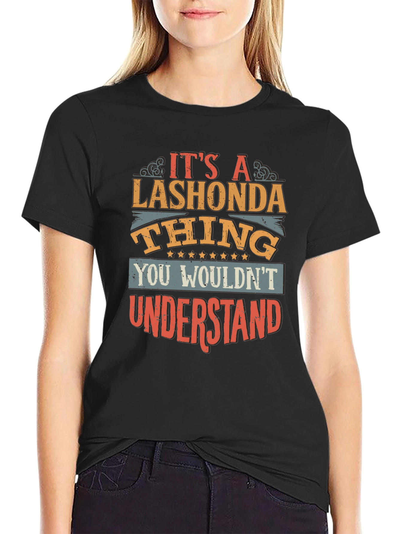 Its a Lashonda Thing T-Shirt