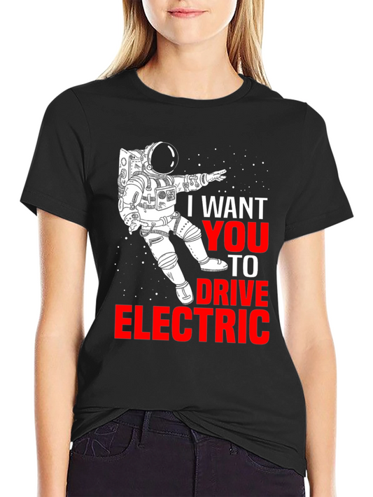 Drive Electric T-Shirt - Astronaut Design
