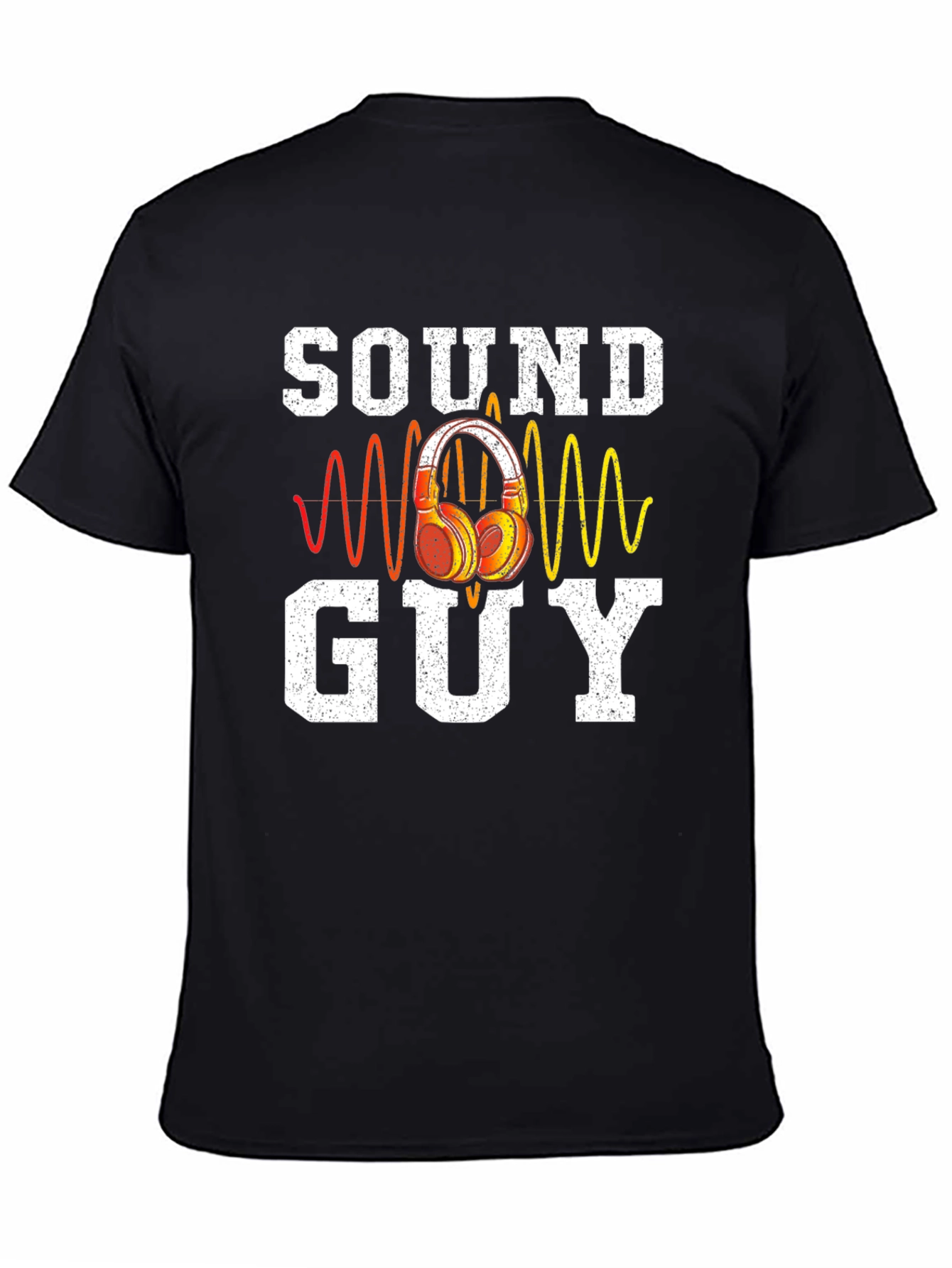 Sound Guy Headphones Graphic Tee - Music Lover T-Shirt