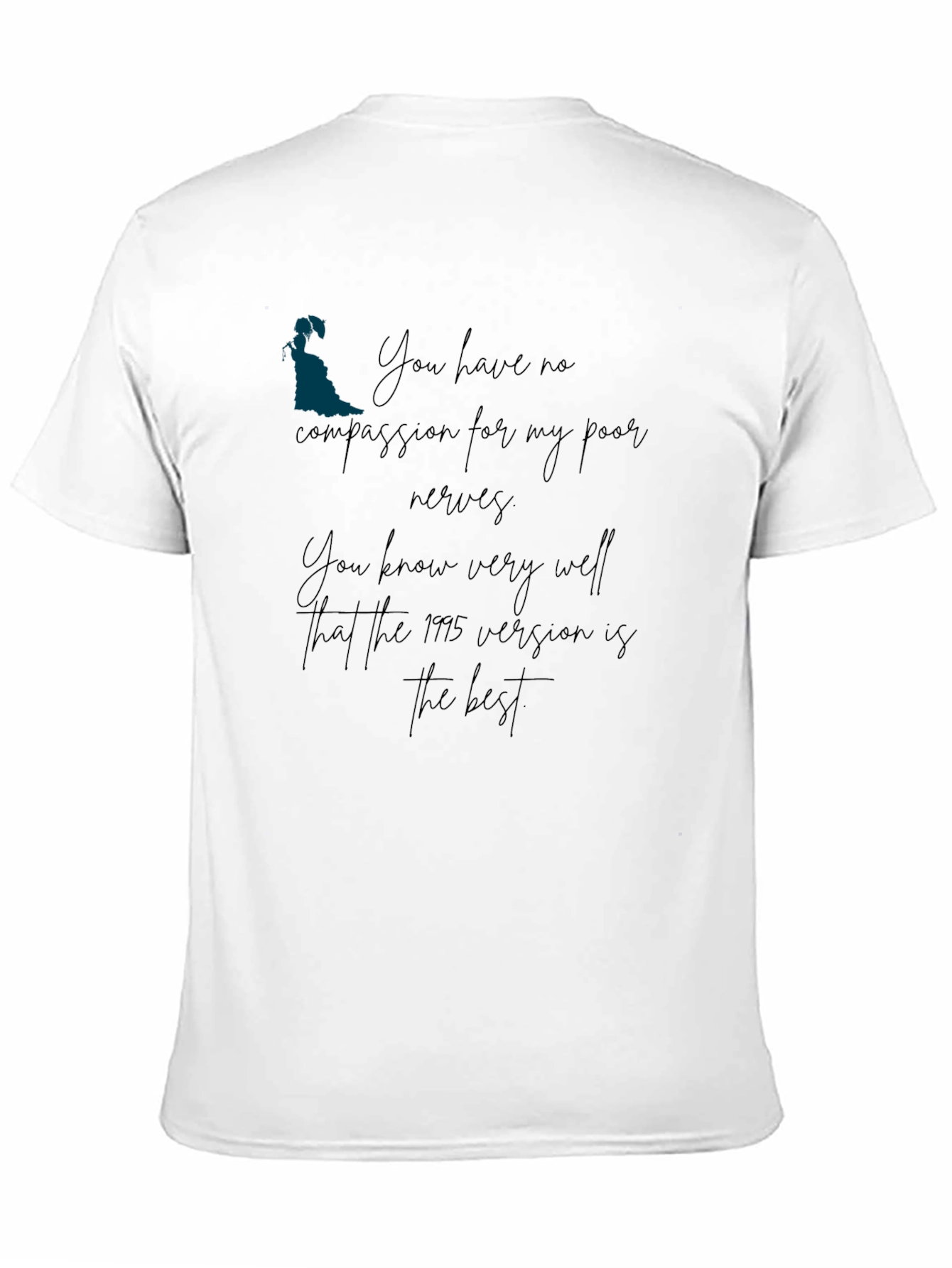 Pride and Prejudice 1995 Version T-Shirt