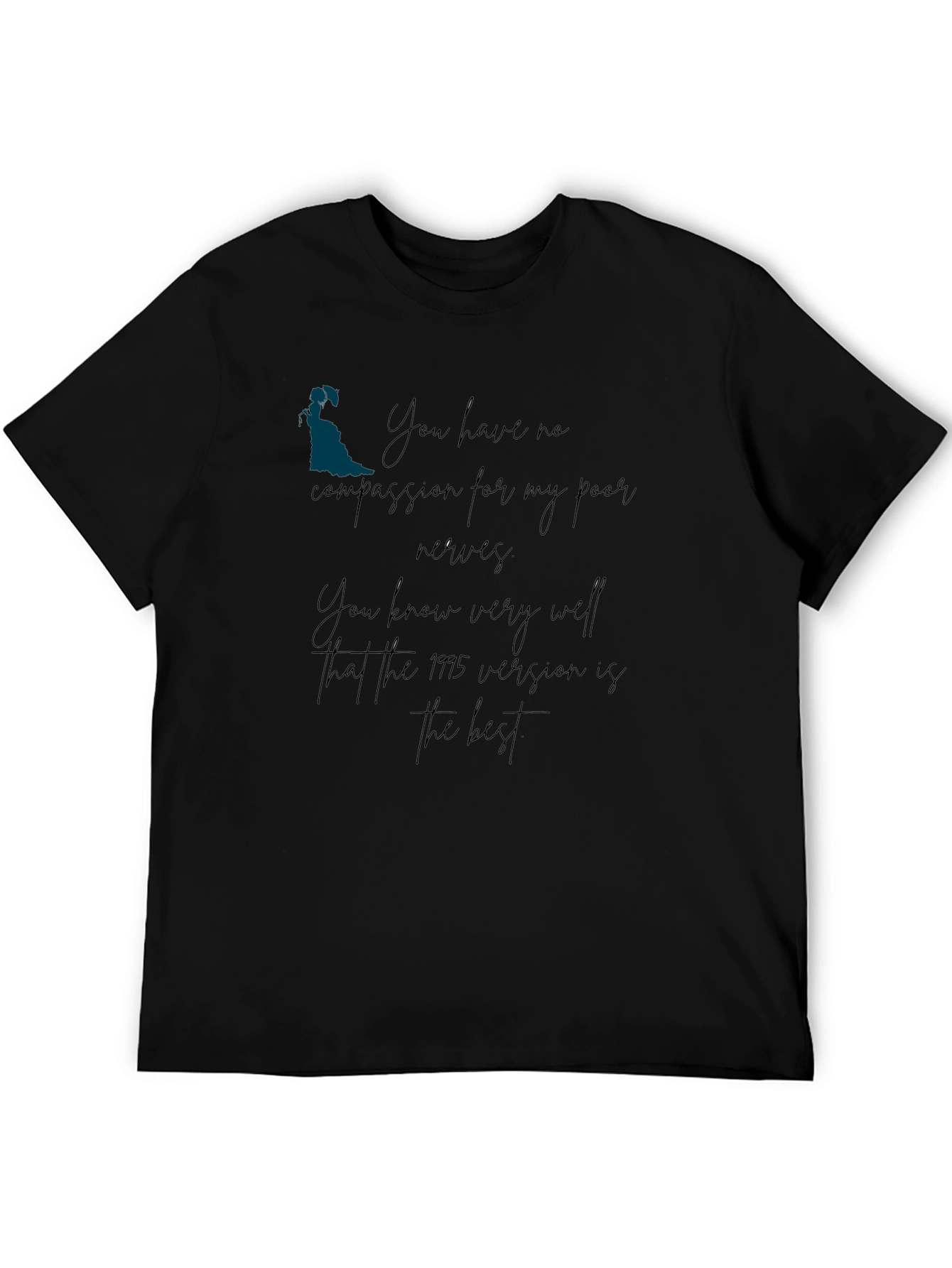 Pride and Prejudice 1995 Version T-Shirt
