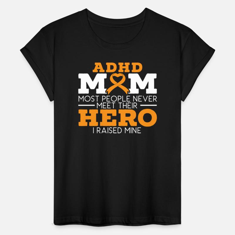 ADHD Mom ADHD Awareness Embrace Neurodiversity