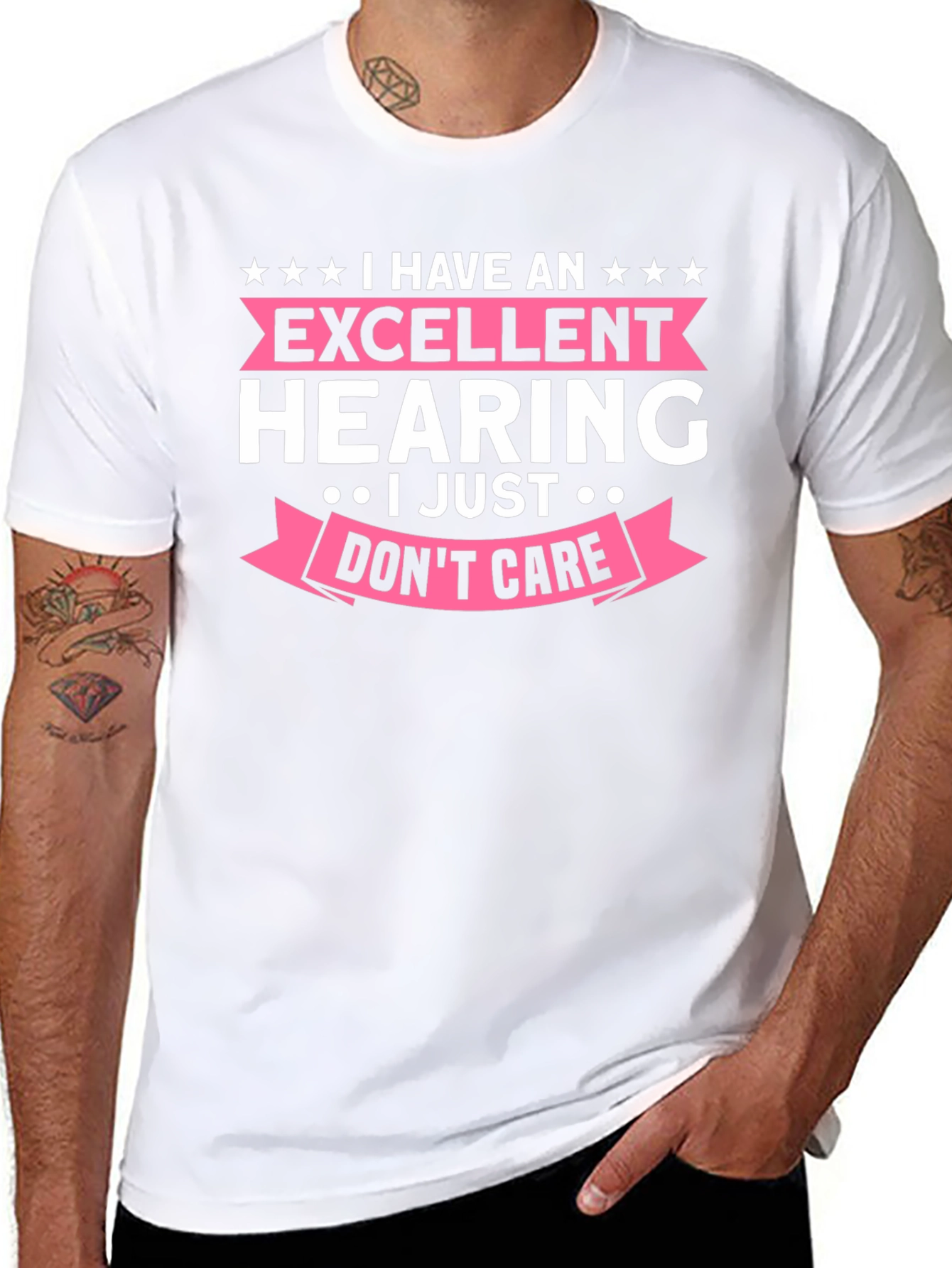 Funny Excellent Hearing T-Shirt - I Just Dont Care!