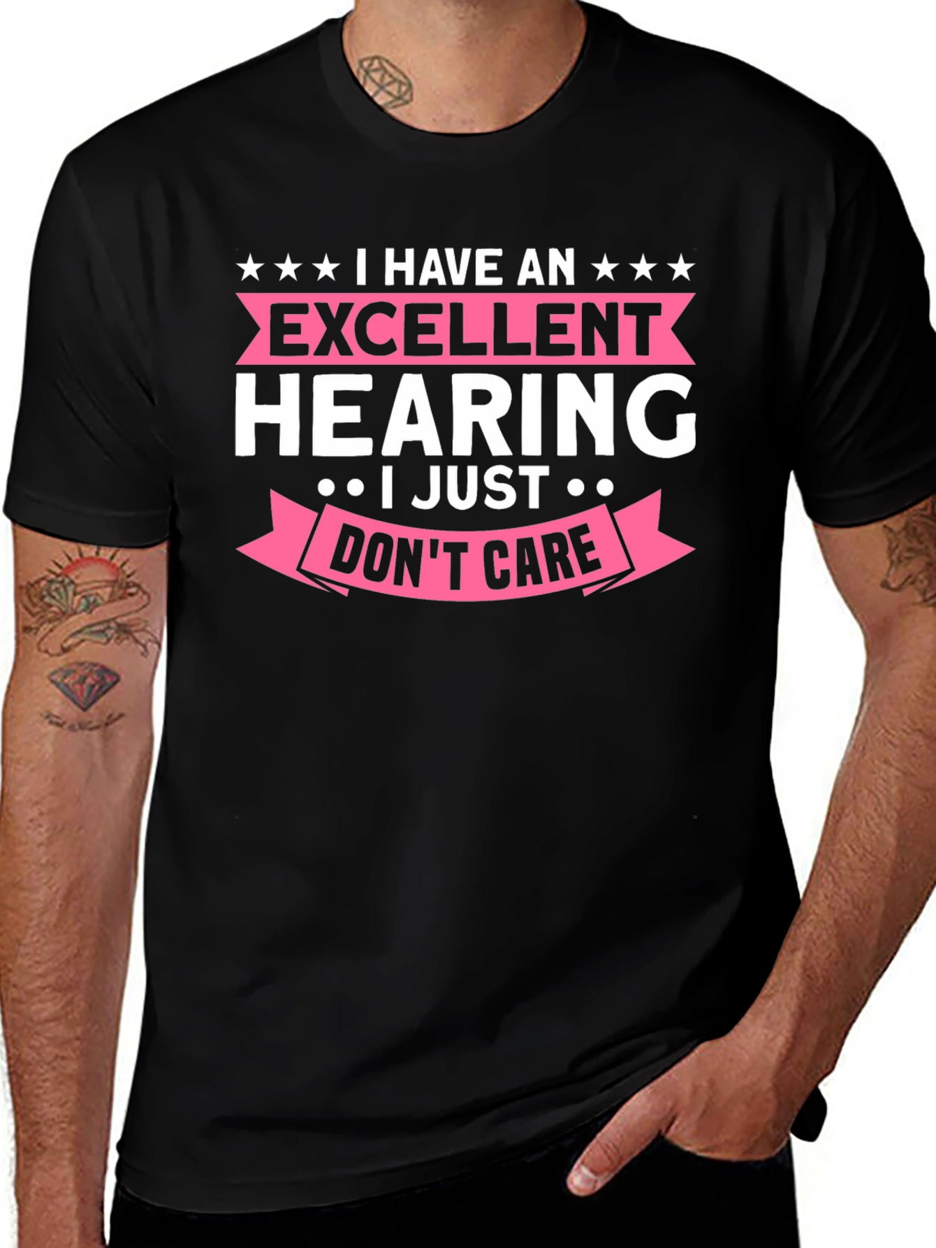 Funny Excellent Hearing T-Shirt - I Just Dont Care!