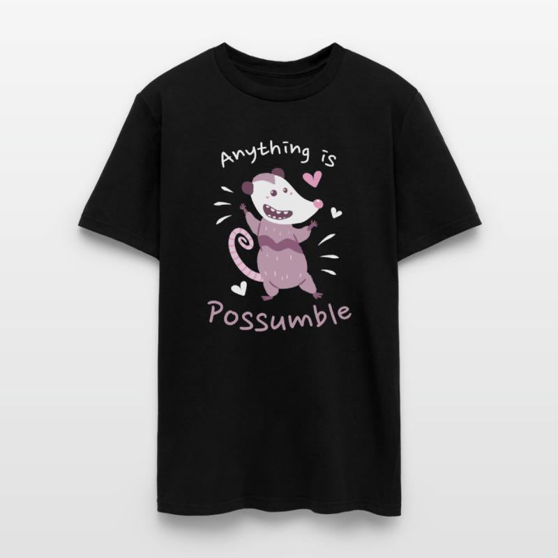 Anything Is Possumble Opossum Possum
