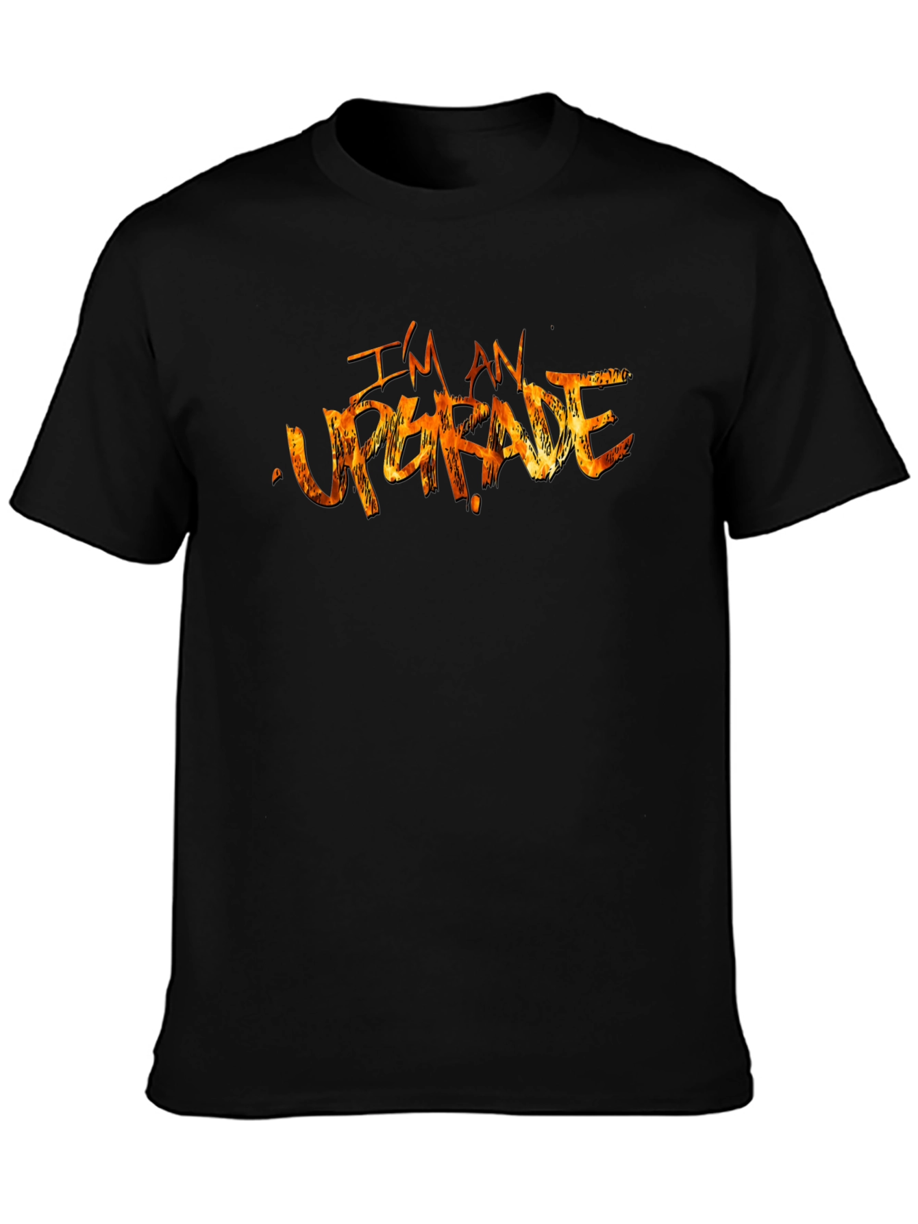 Im an Upgrade Graphic Black T-Shirt