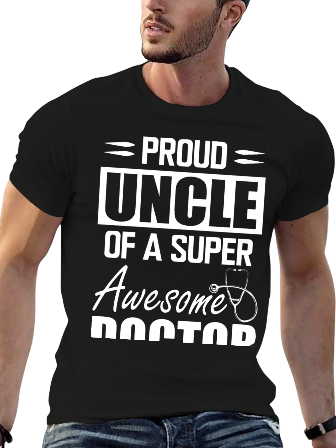 Proud Uncle of a Super Awesome Doctor T-Shirt