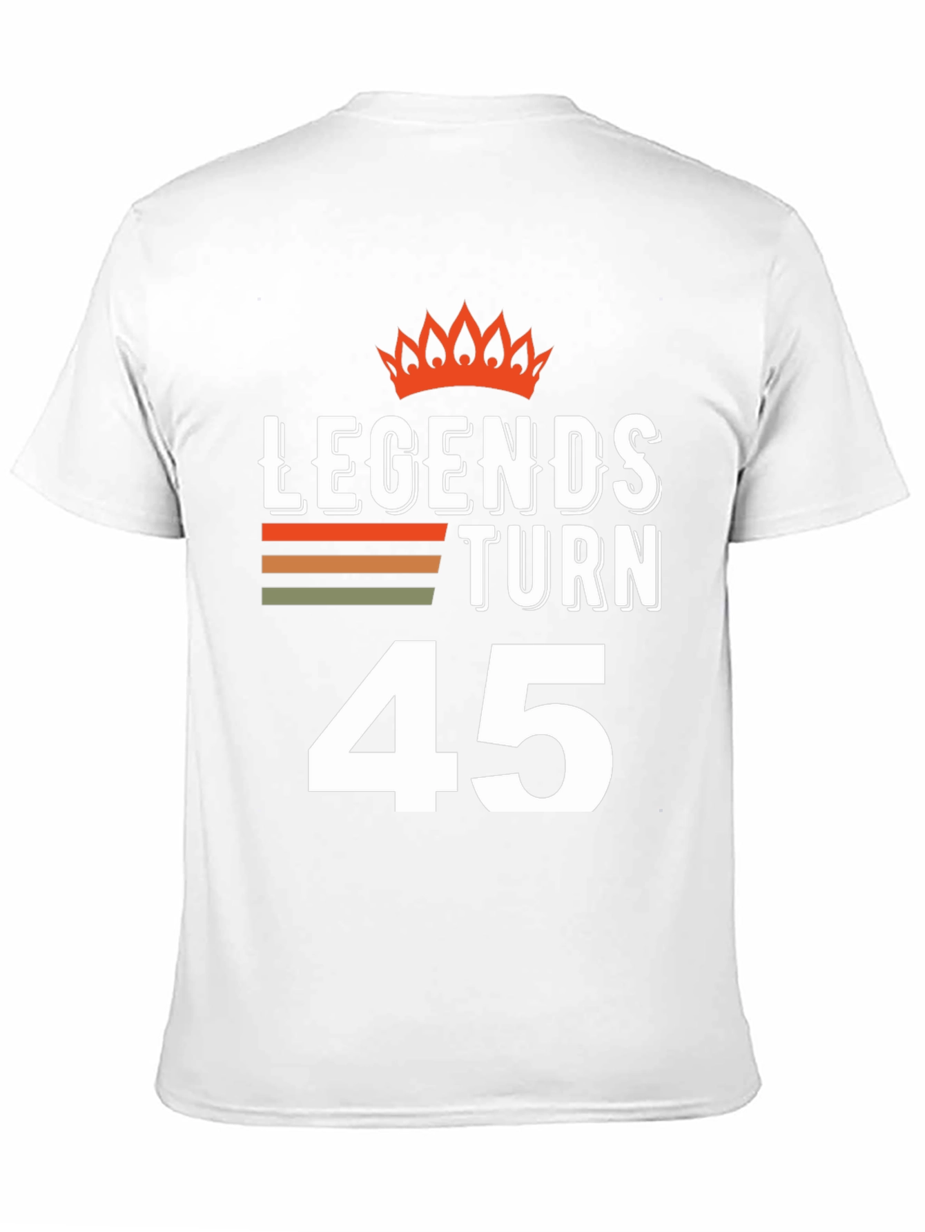 Legends Turn 45 T-Shirt
