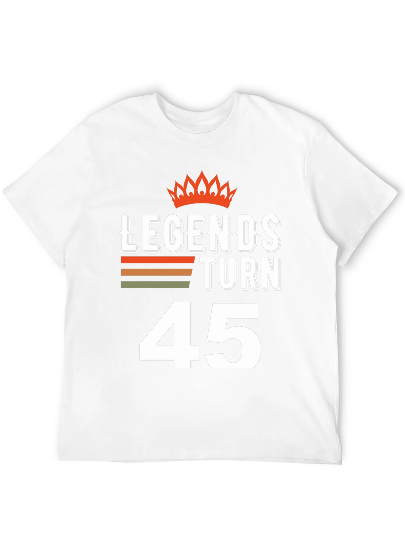 Legends Turn 45 T-Shirt