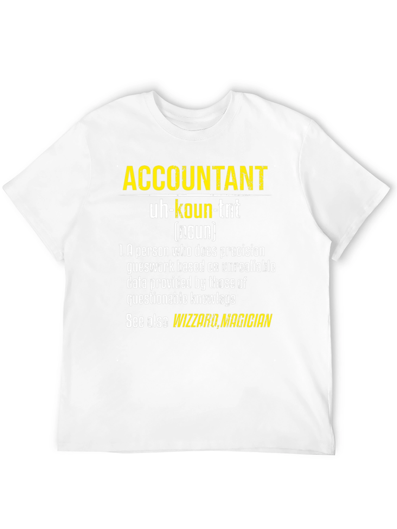Accountant Definition Graphic Tee - Funny Accountant Gift
