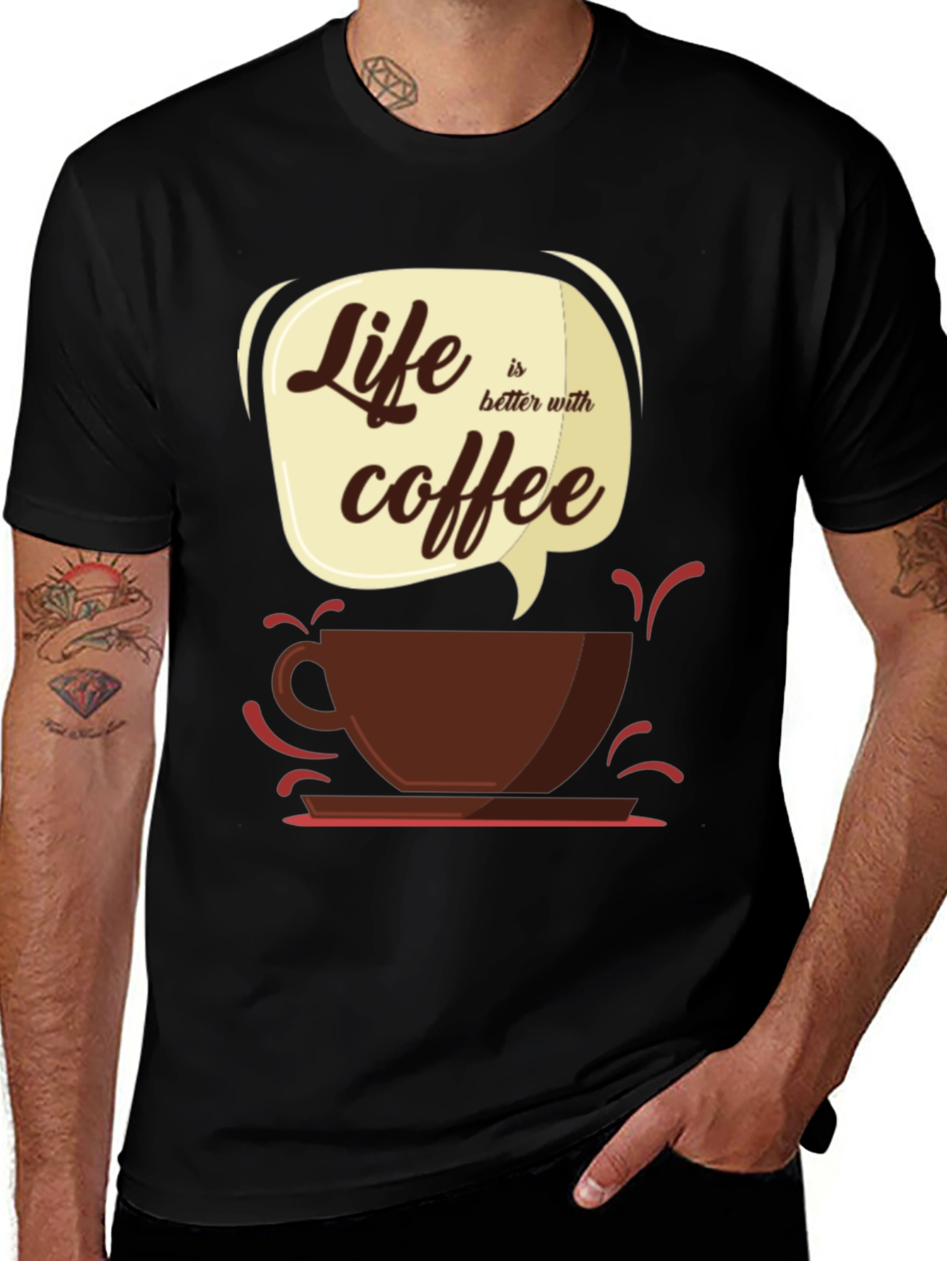 Life Is Better With Coffee T-Shirt - Graphic Tee