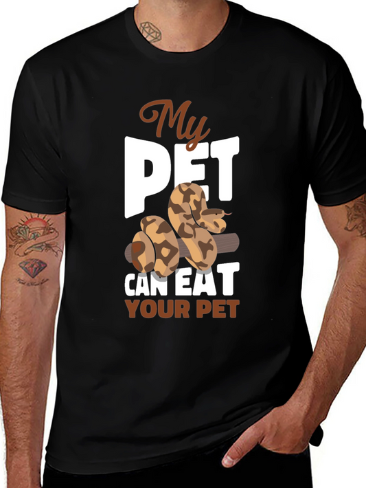 My Pet Can Eat Your Pet Snake T-Shirt