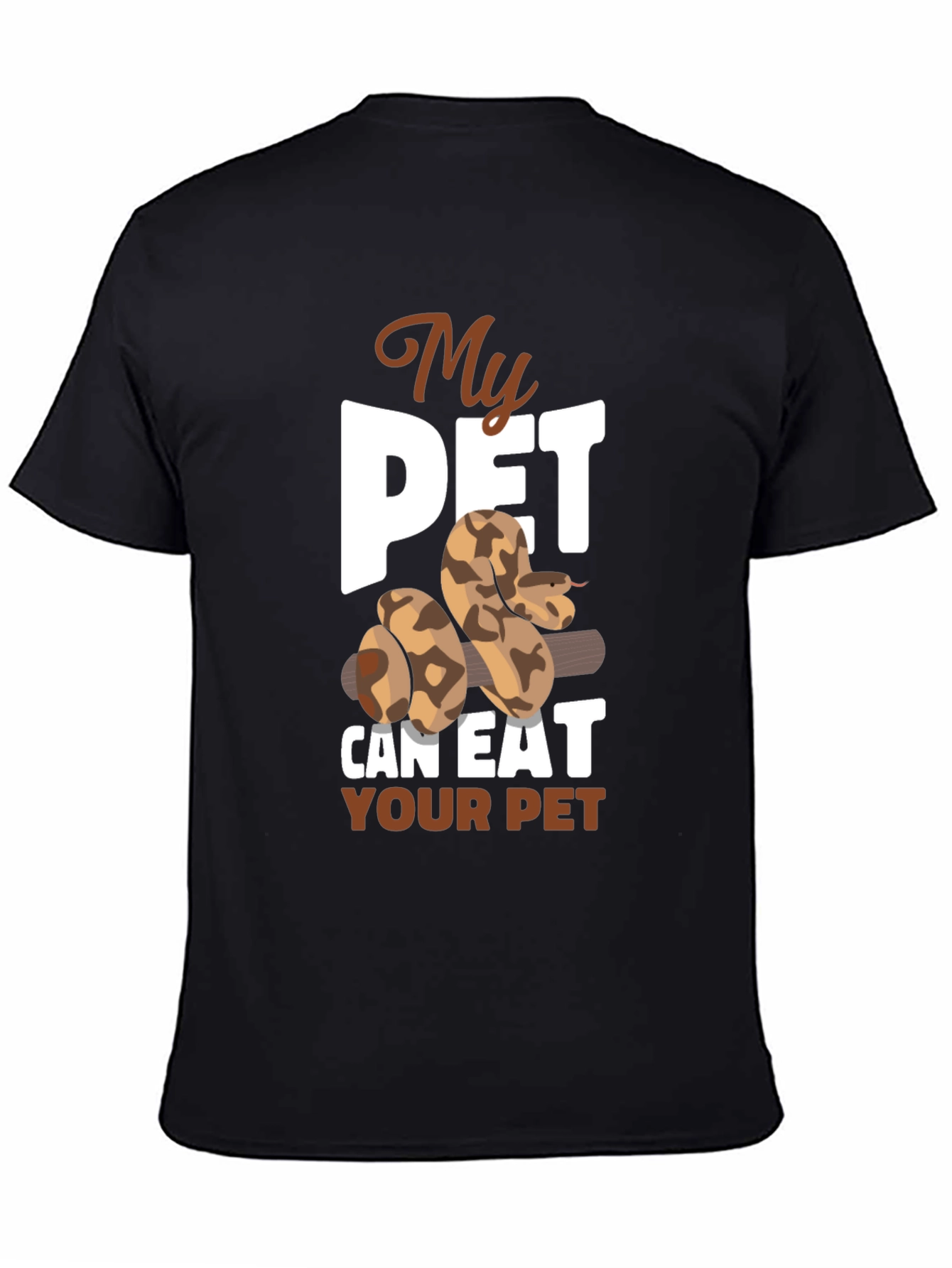 My Pet Can Eat Your Pet Snake T-Shirt