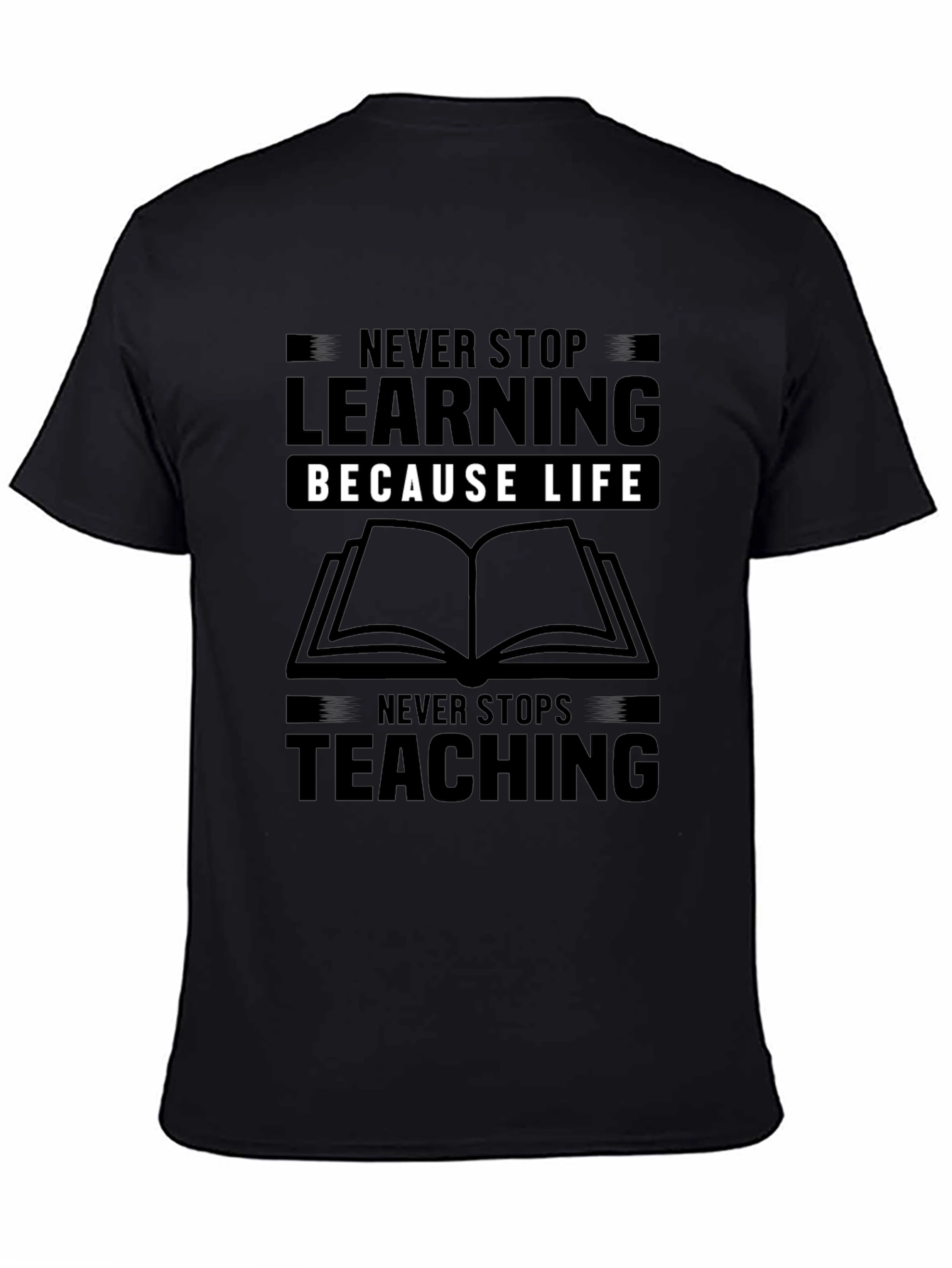 Never Stop Learning Black Graphic T-Shirt
