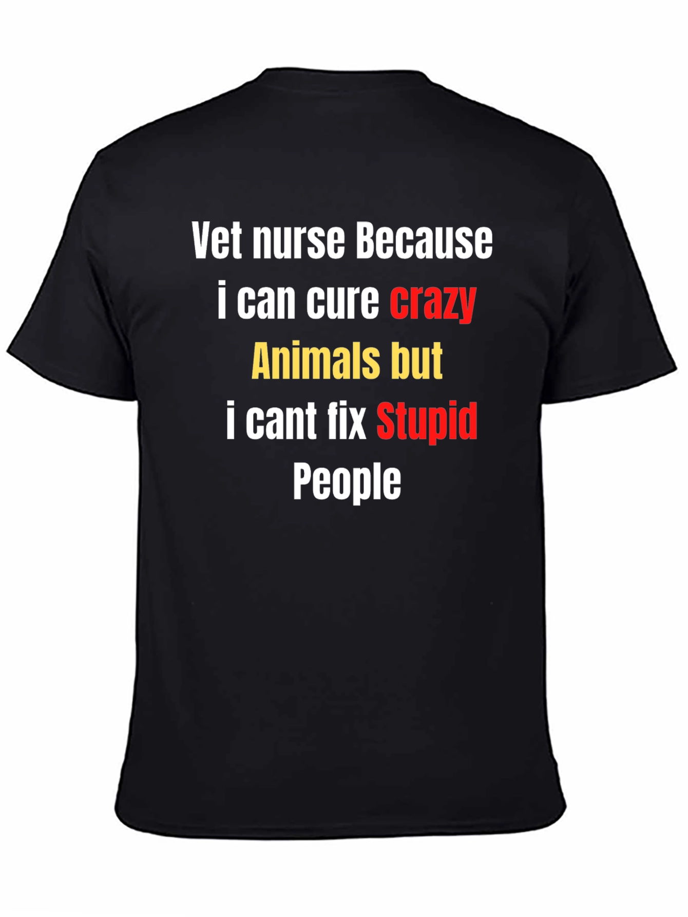 Vet Nurse Crazy Animals T-Shirt - Funny Unisex Tee