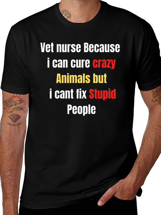 Vet Nurse Crazy Animals T-Shirt - Funny Unisex Tee