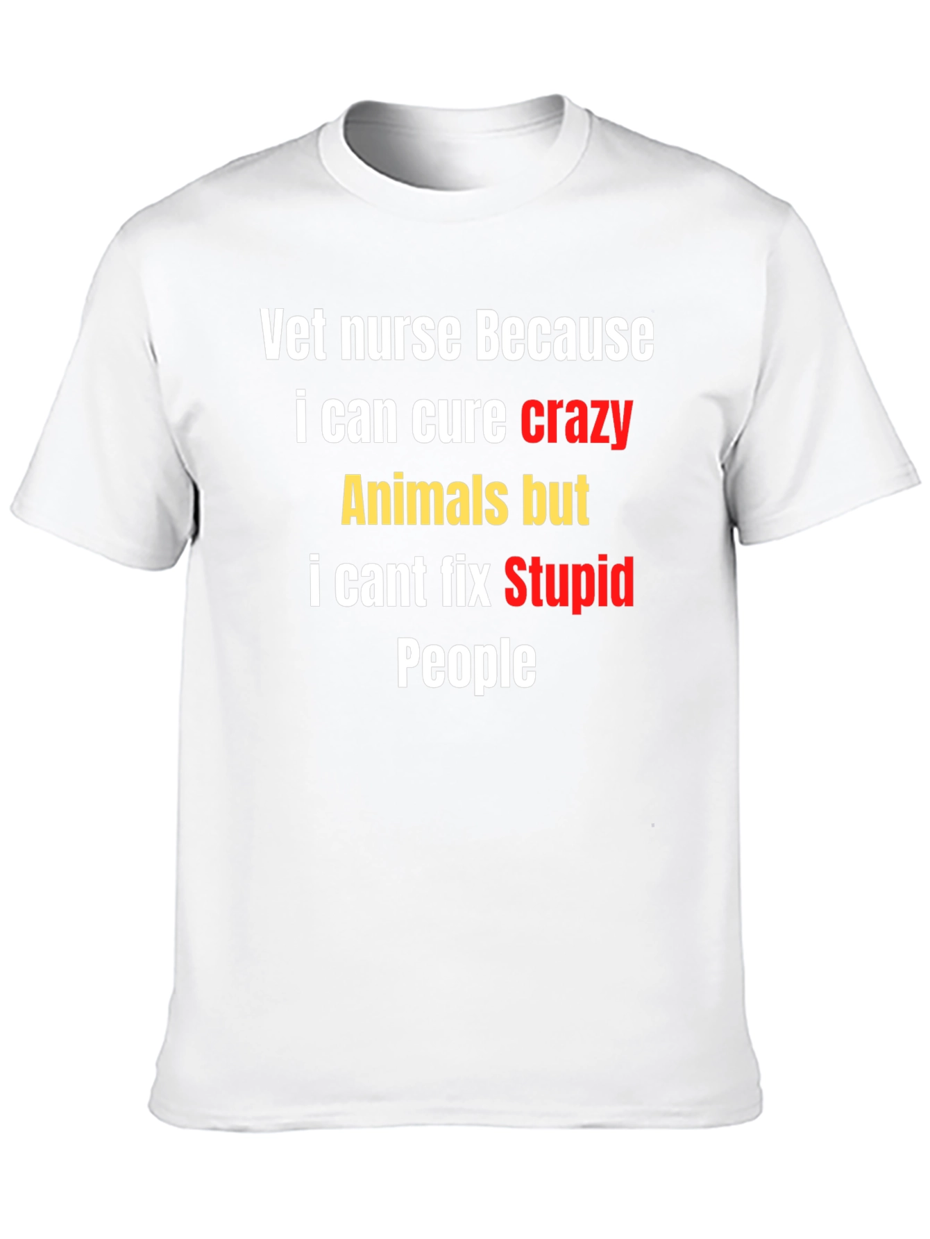 Vet Nurse Crazy Animals T-Shirt - Funny Unisex Tee