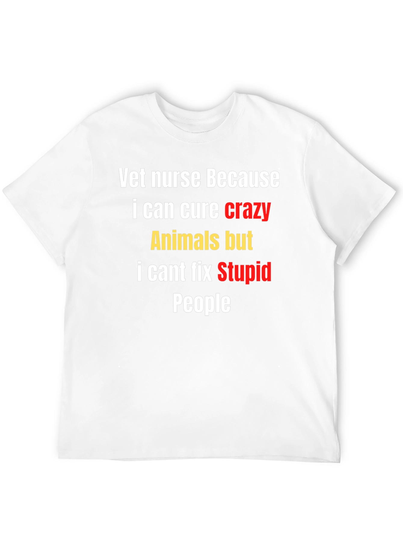 Vet Nurse Crazy Animals T-Shirt - Funny Unisex Tee
