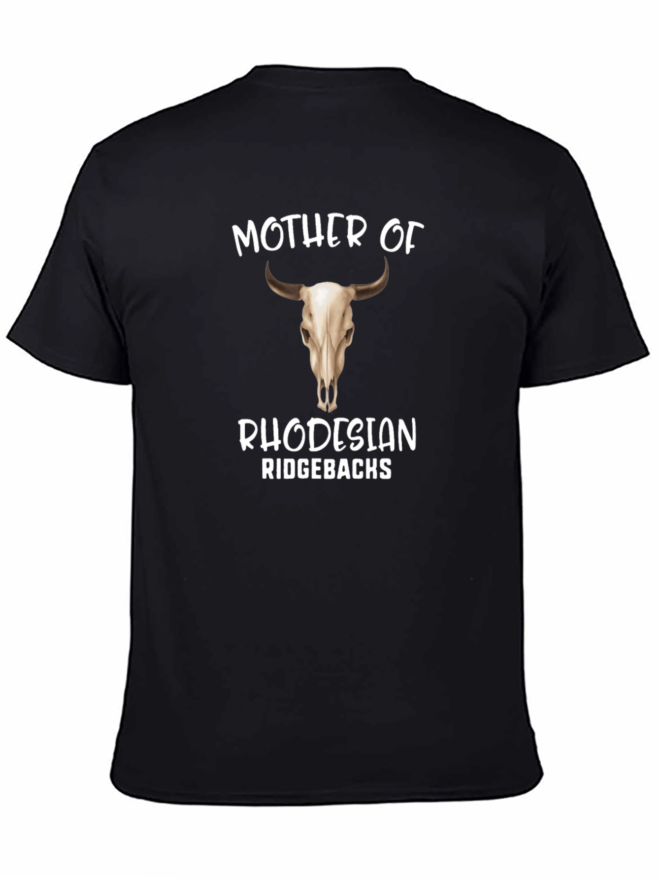 Mother of Rhodesian Ridgebacks T-Shirt
