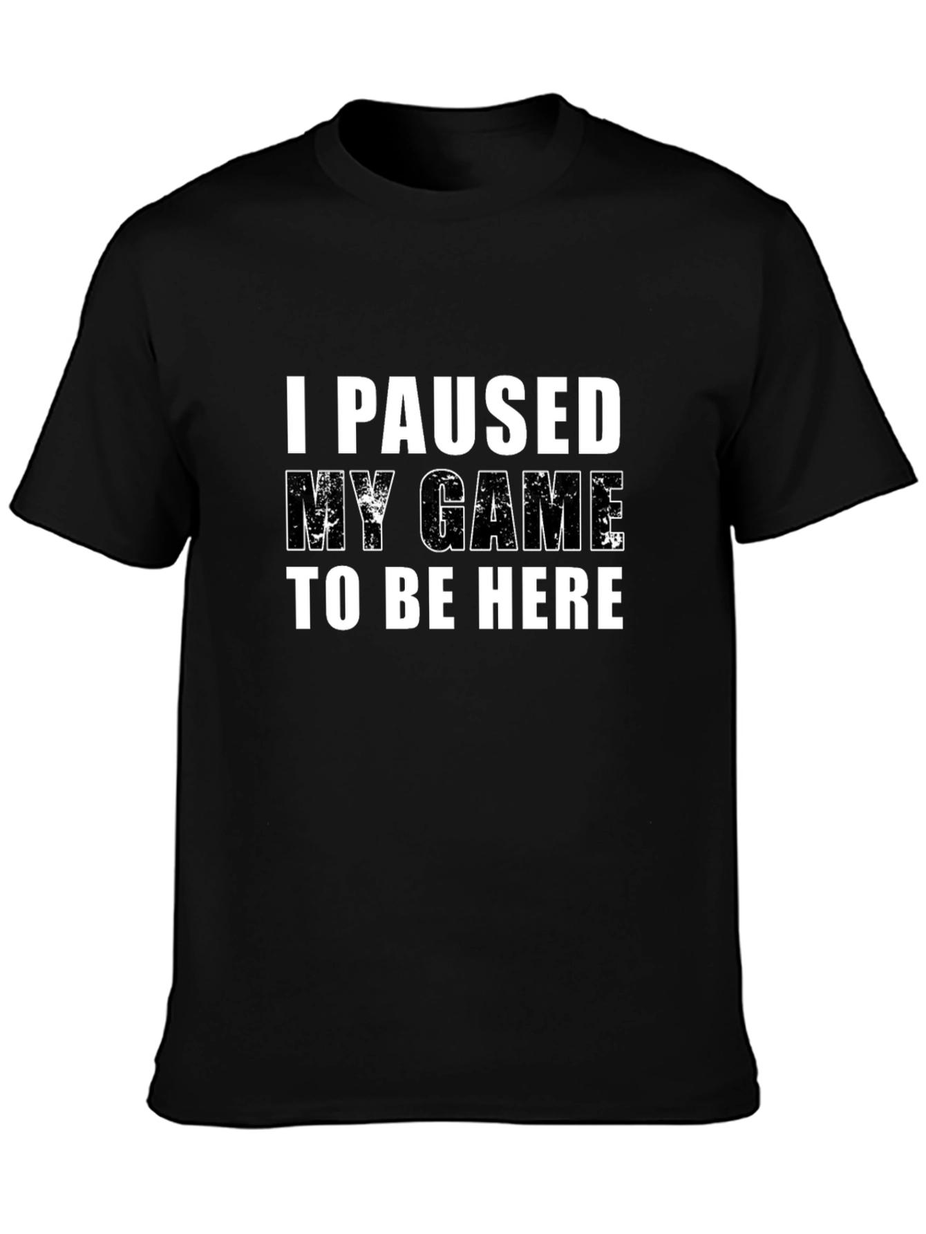 I Paused My Game Black Graphic Tee