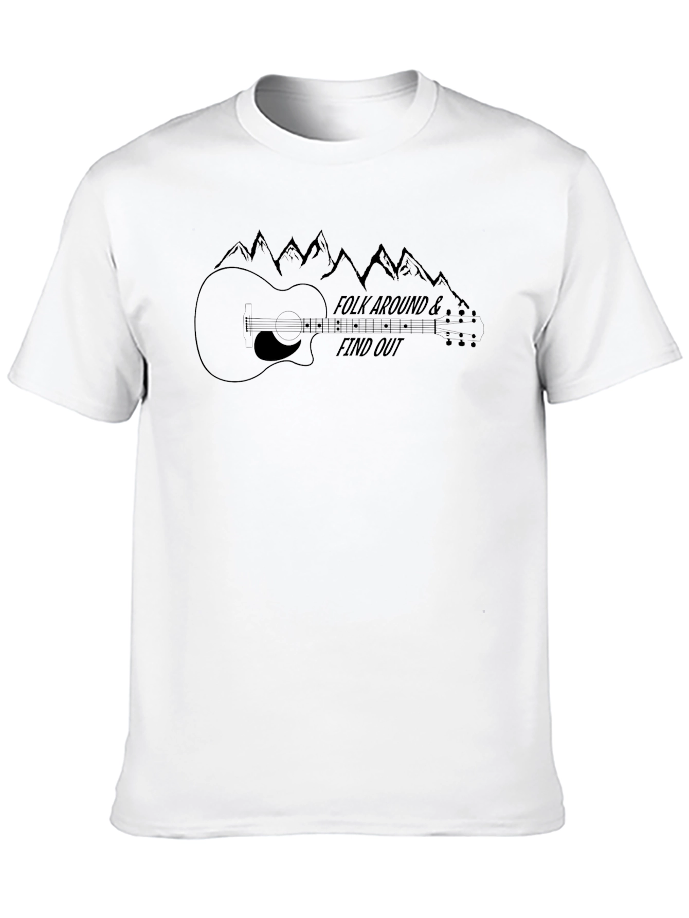 Folk Around and Find Out Graphic Tee