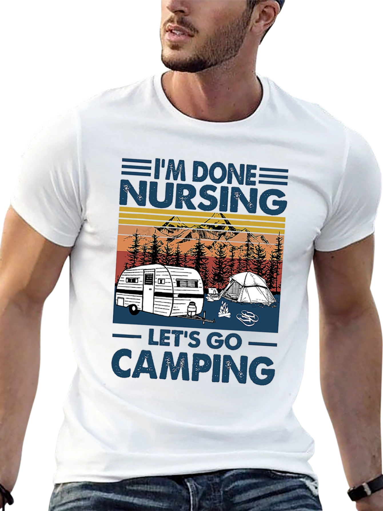 Im Done Nursing Lets Go Camping T-Shirt