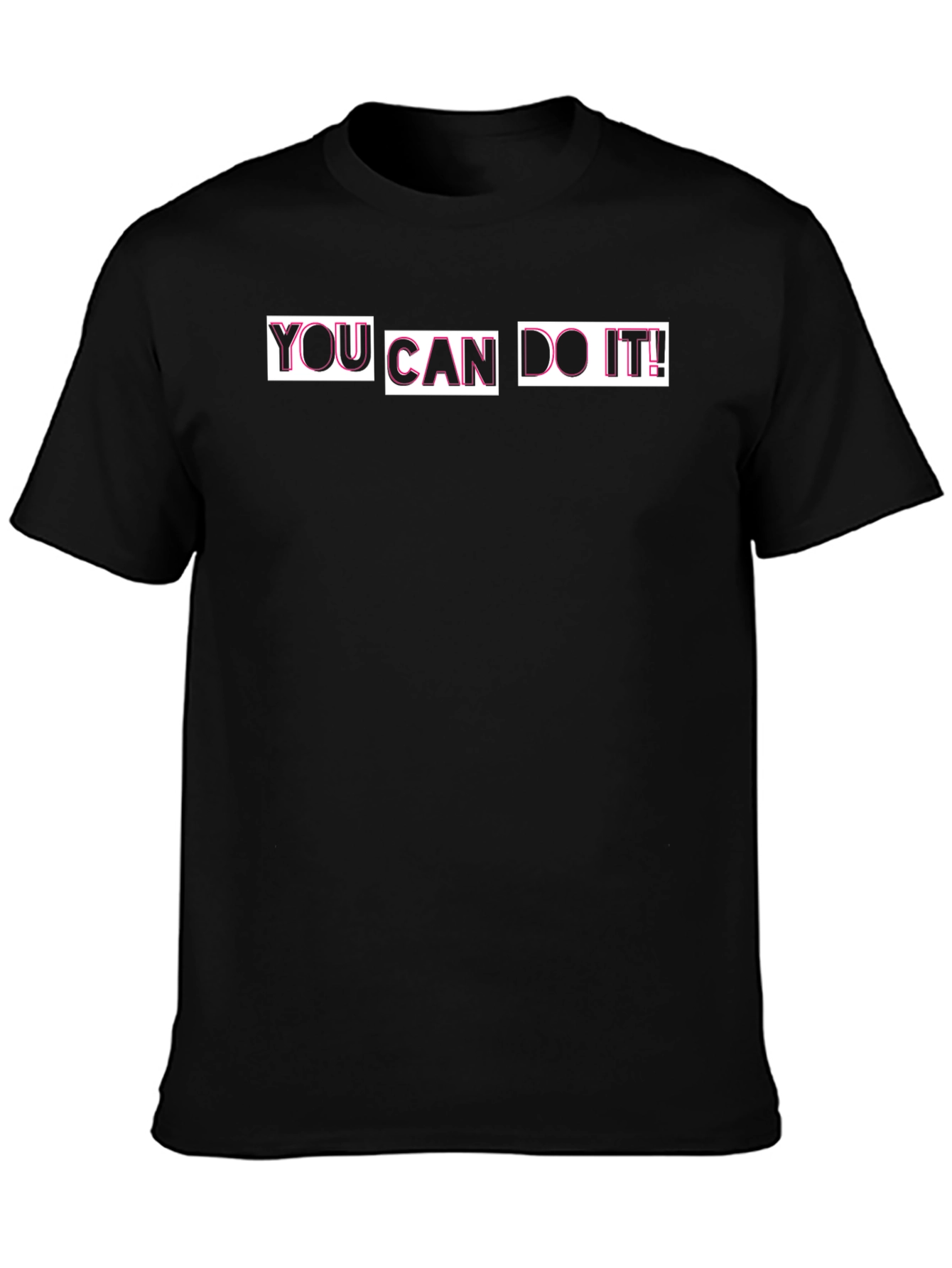Motivational Black T-Shirt - You Can Do It!