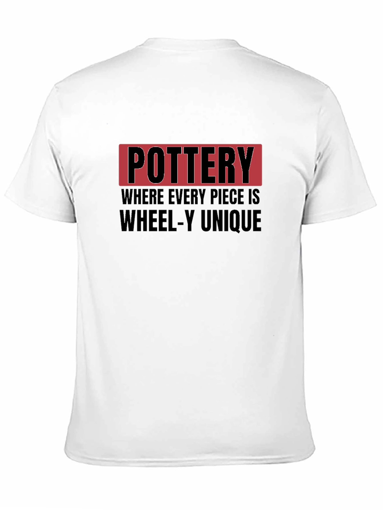 Pottery T-Shirt: Wheel-y Unique Design