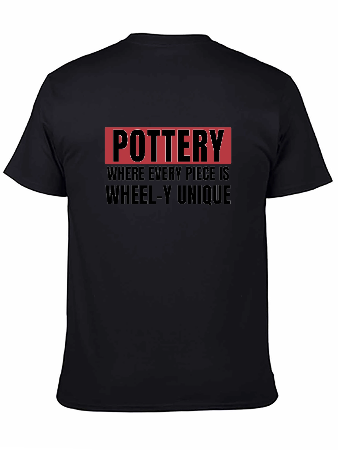 Pottery T-Shirt: Wheel-y Unique Design