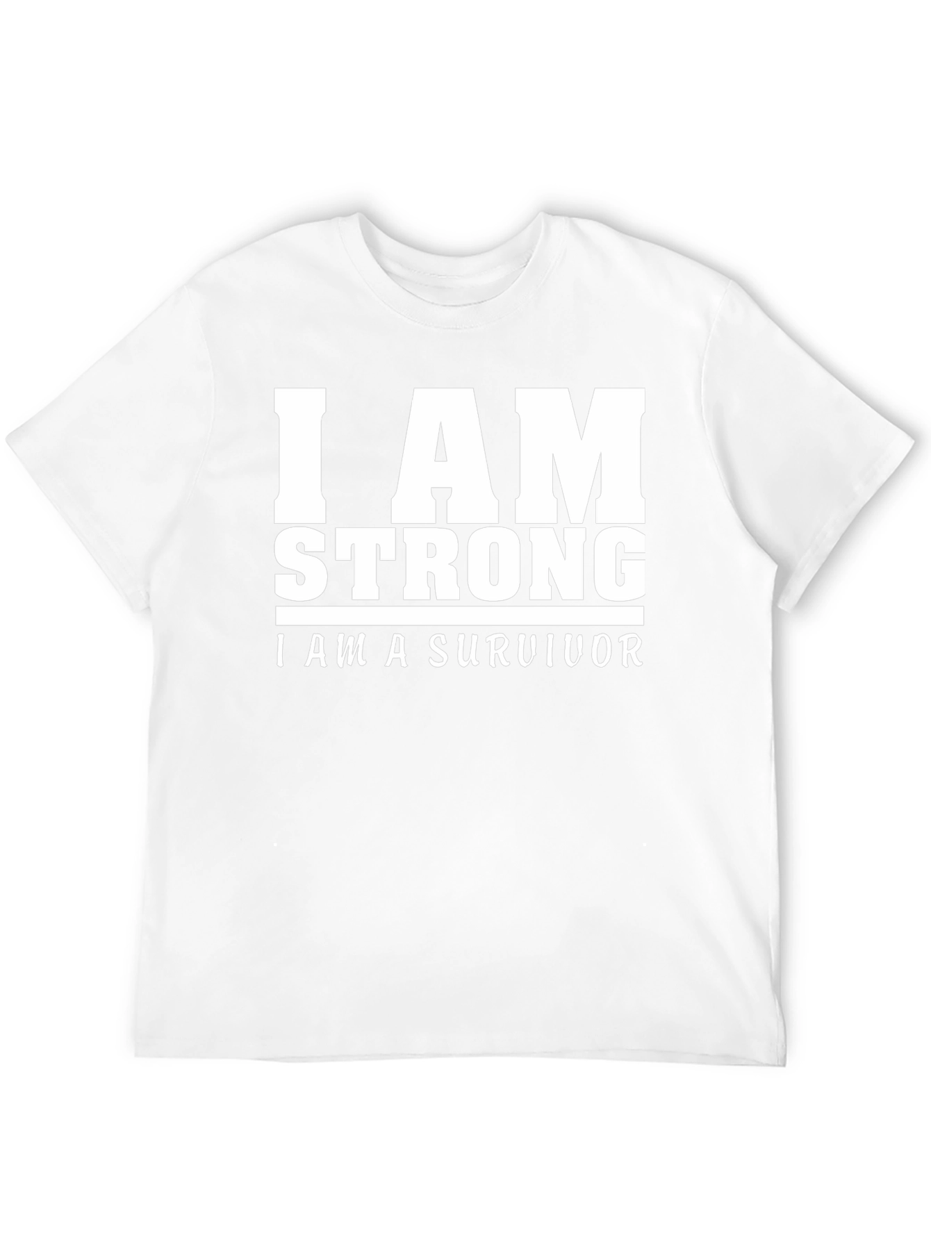 I Am Strong Survivor Graphic T-Shirt