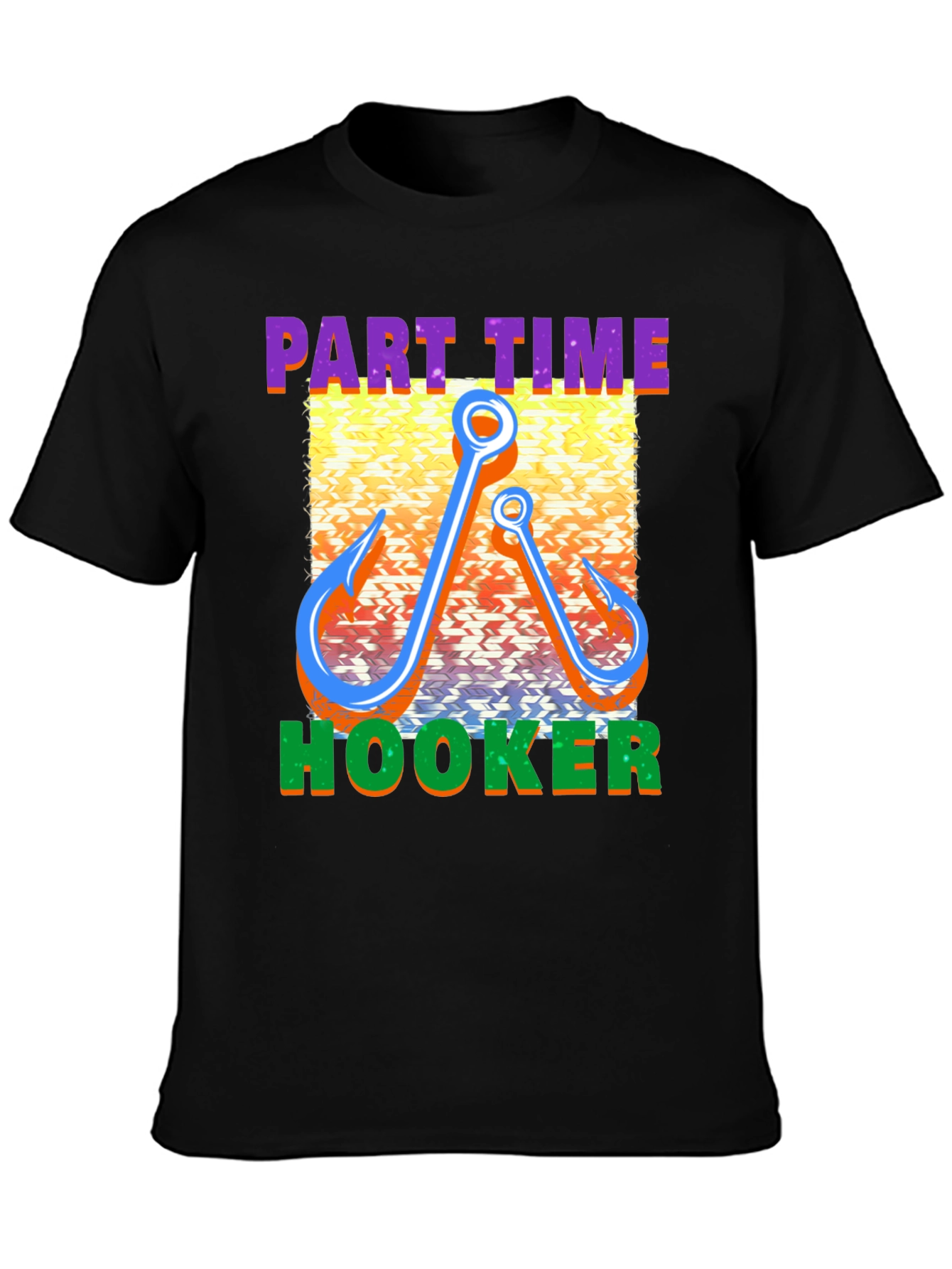 Part Time Hooker Fishing T-Shirt - Funny Fisherman Tee