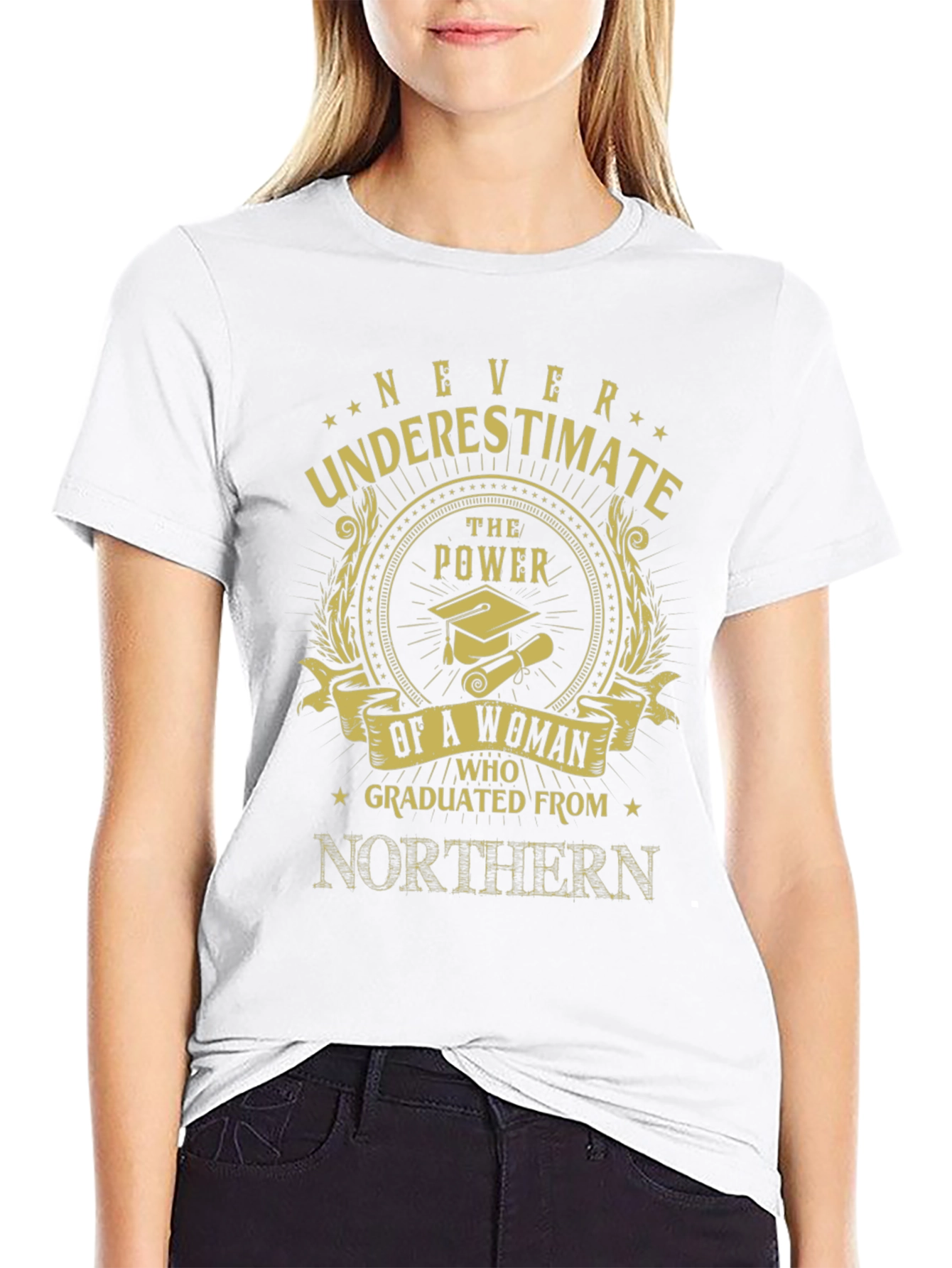 Never Underestimate Northern Graduate T-Shirt