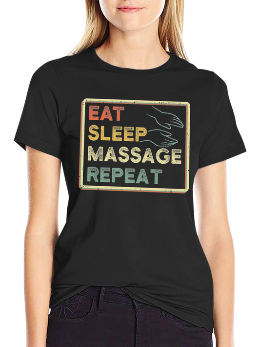Eat Sleep Massage Repeat T-Shirt