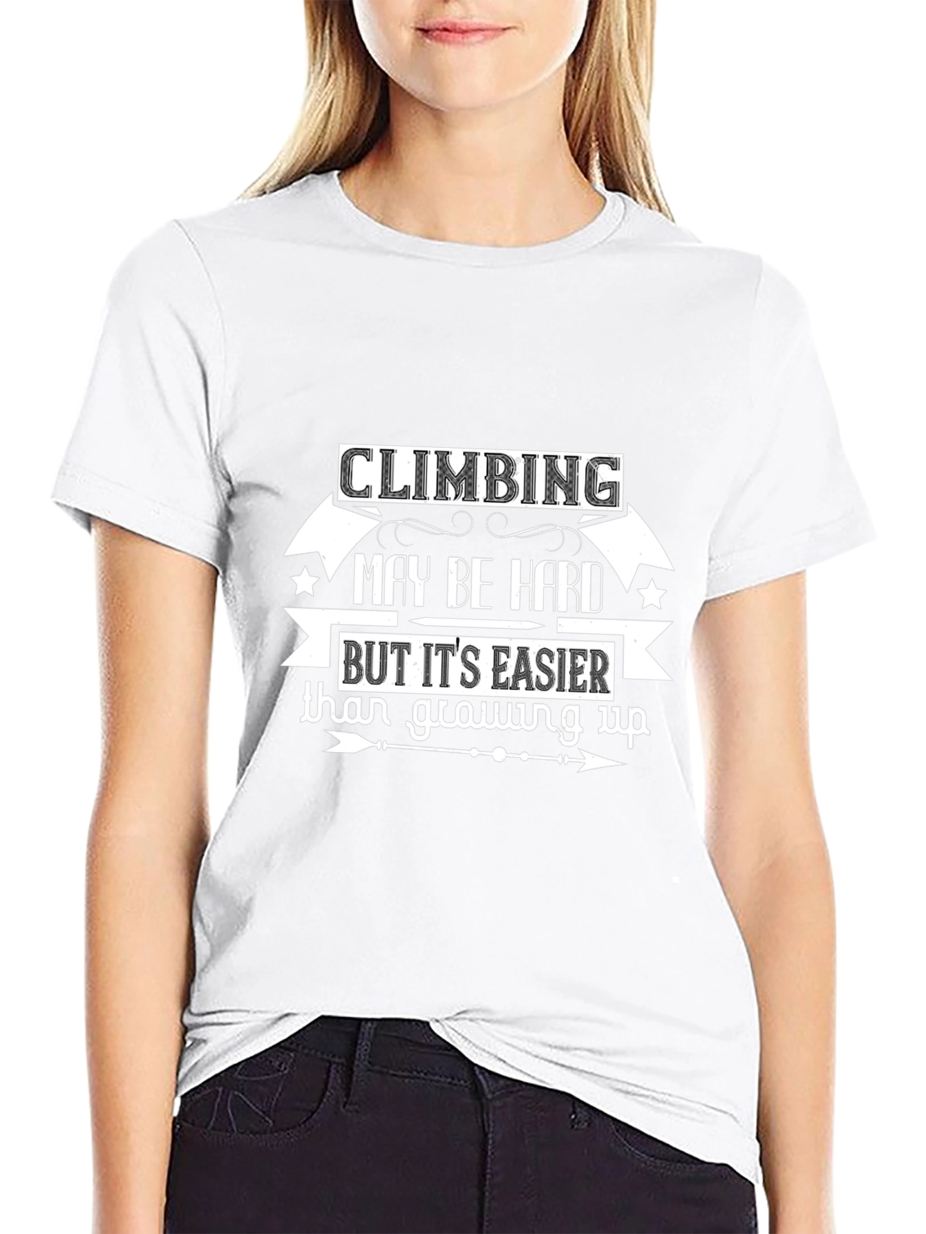 Climbing May Be Hard T-Shirt