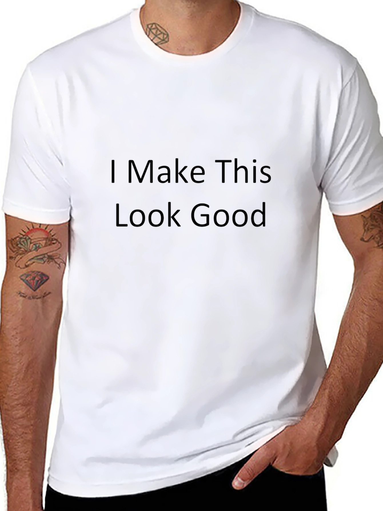 I Make This Look Good Black T-Shirt