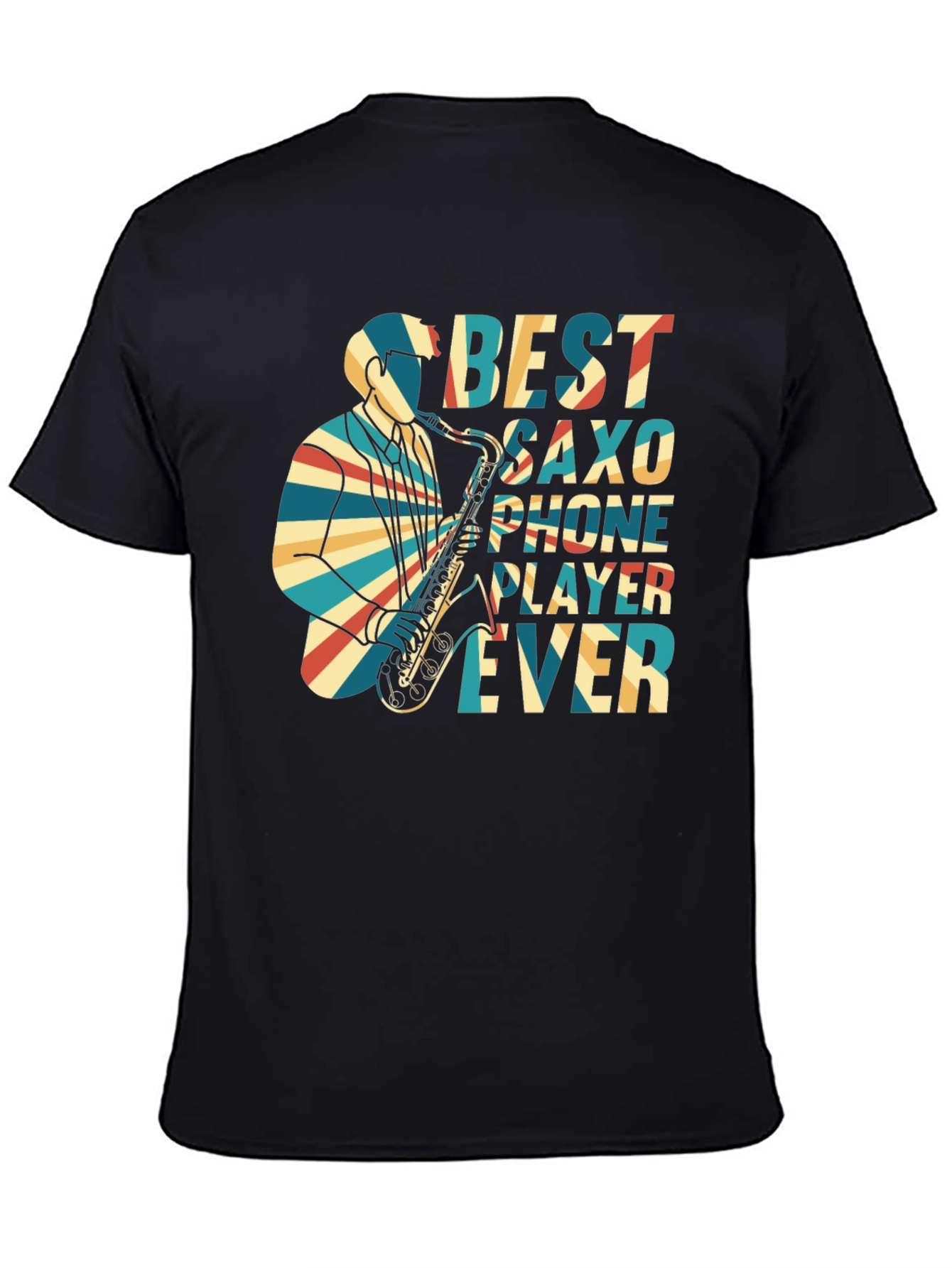 Best Saxophone Player Ever Graphic T-Shirt