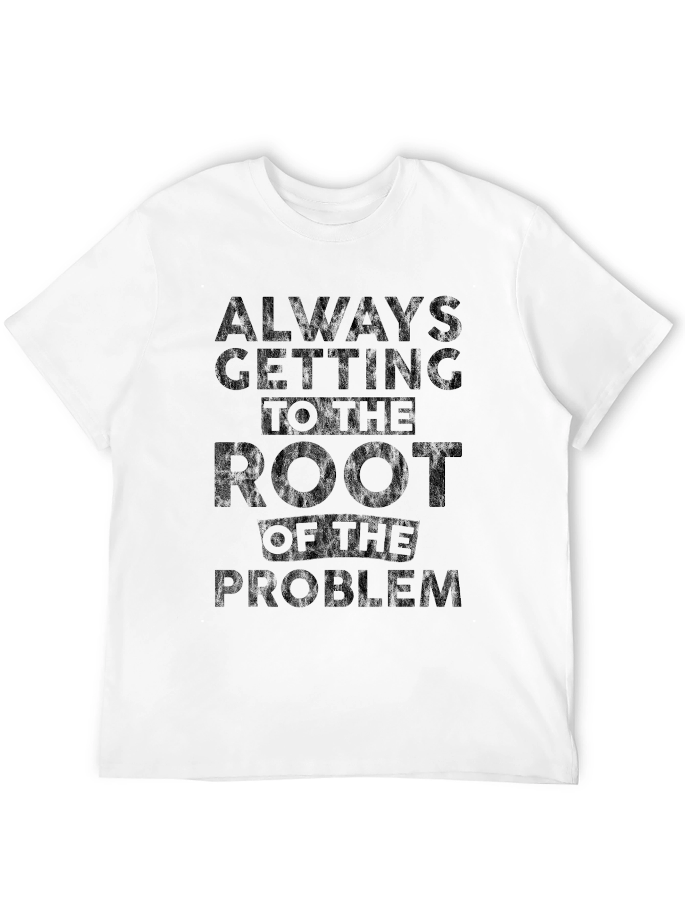 Root of the Problem Black T-Shirt
