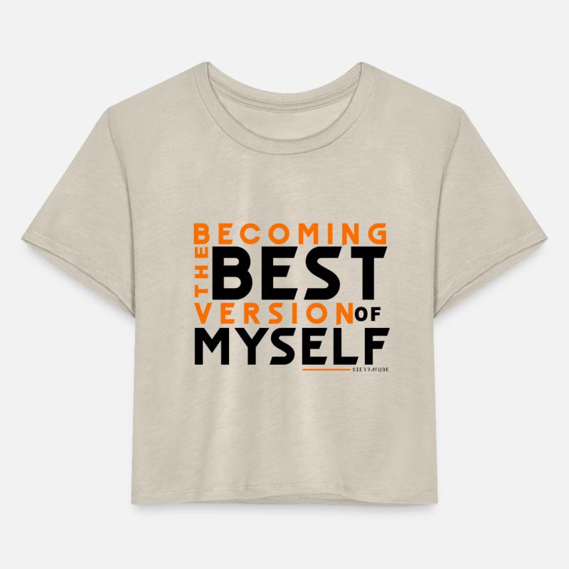 BECOMING THE BEST VERSION OF MYSELF