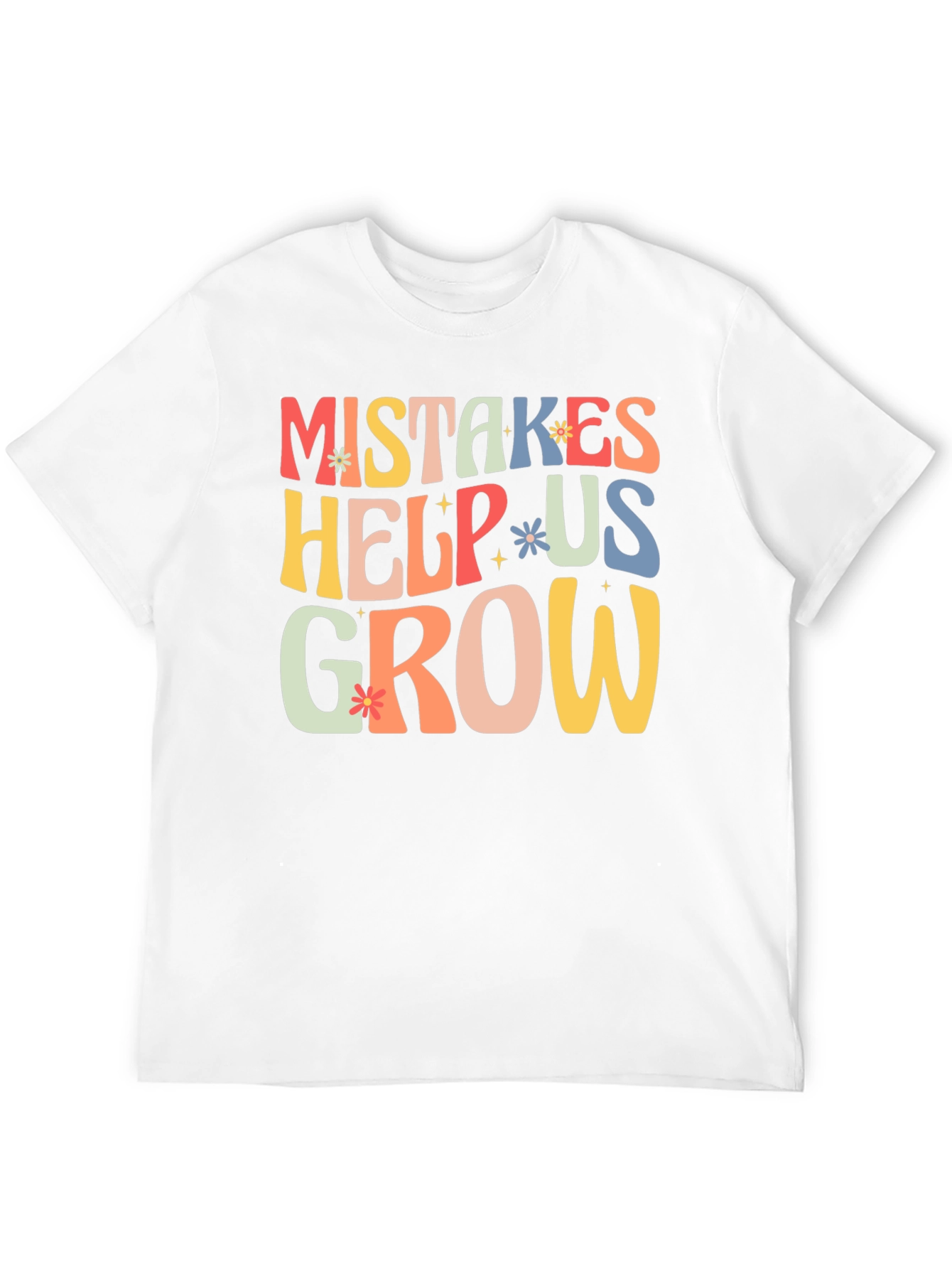 Mistakes Help Us Grow T-Shirt - Motivational Tee