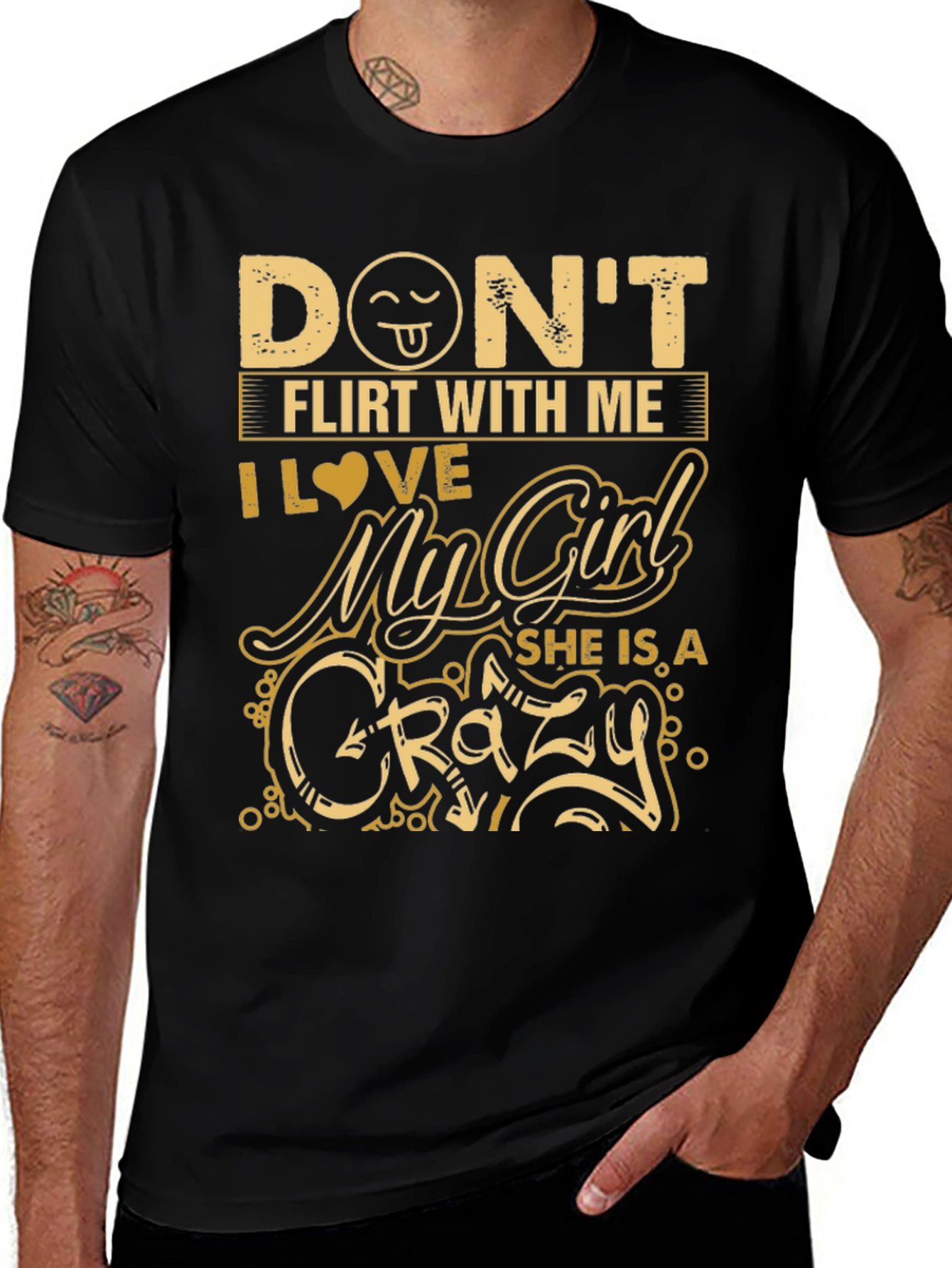 Dont Flirt With Me Crazy Girl T-Shirt