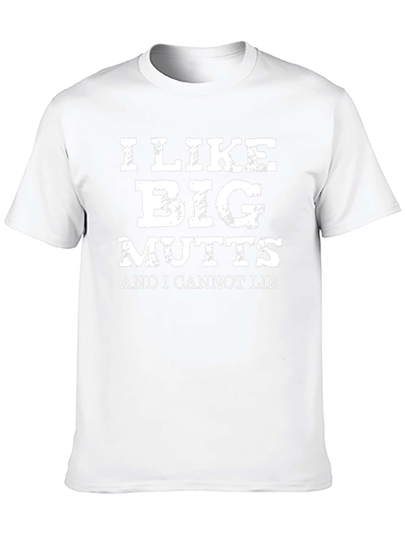 I Like Big Mutts Funny Graphic T-Shirt