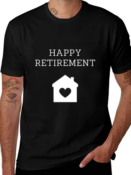 Happy Retirement Home Heart T-Shirt