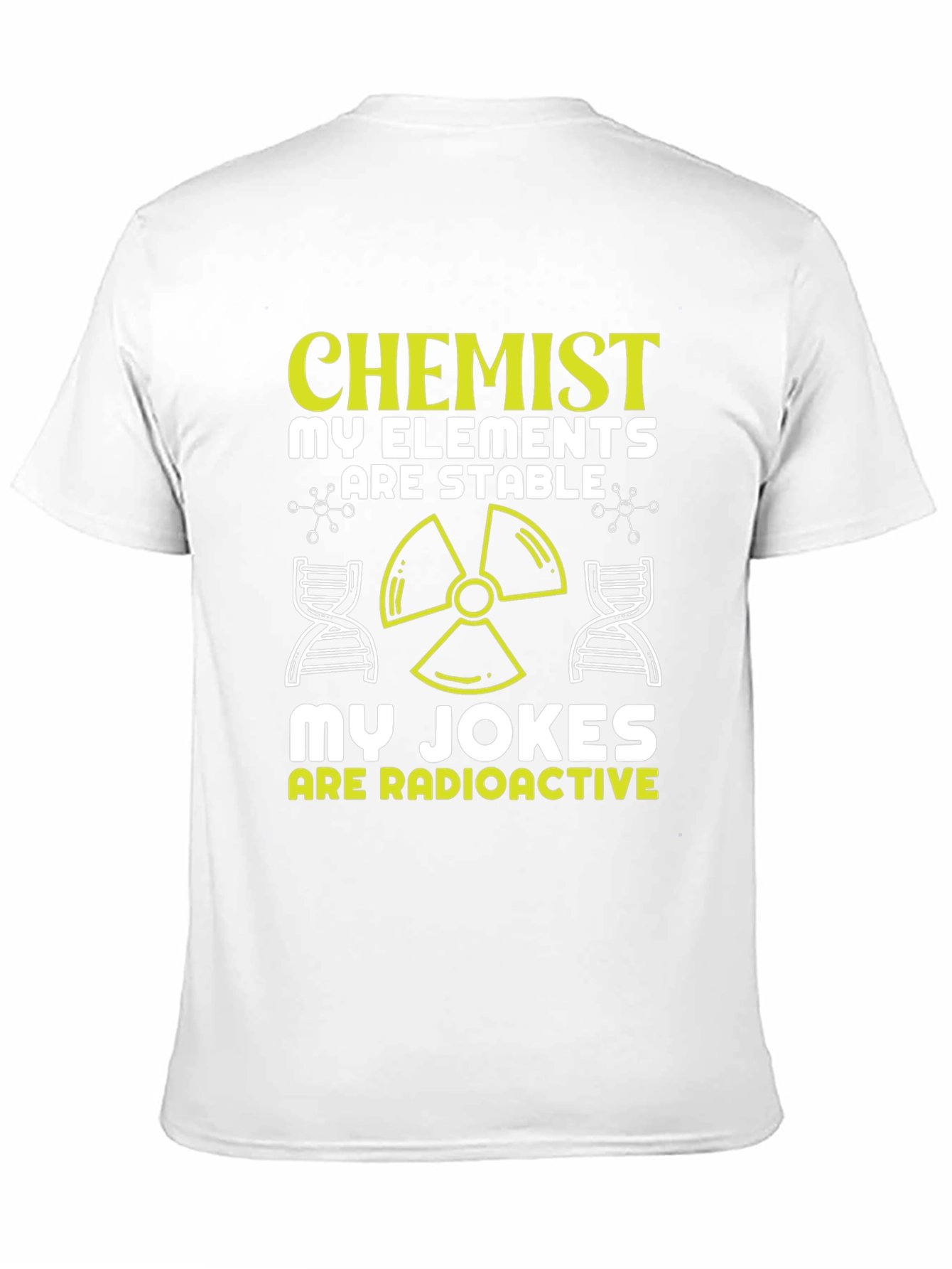 Chemist Elements Stable Radioactive Jokes T-Shirt