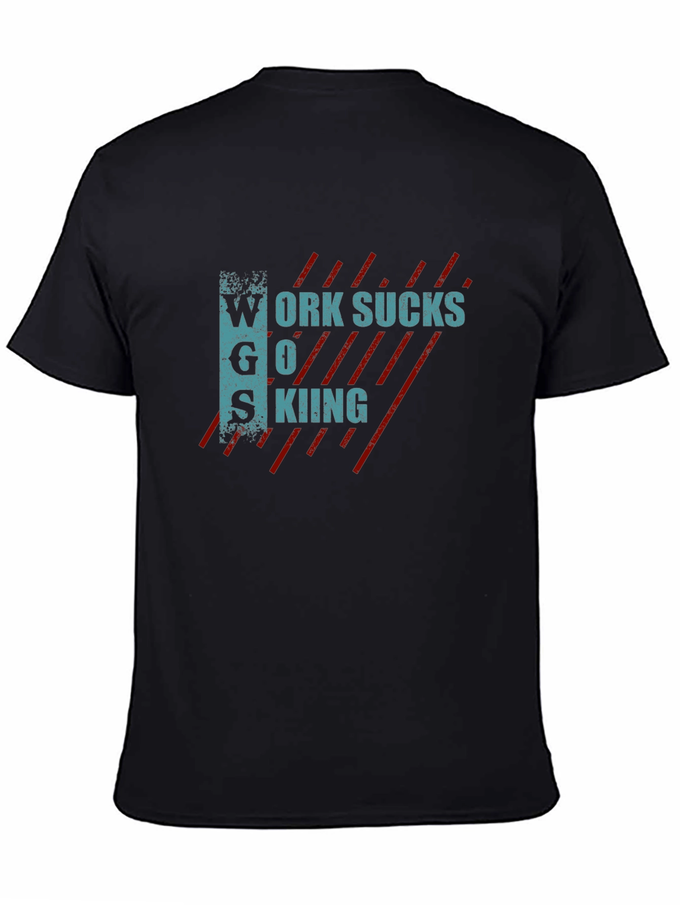 Work Sucks Go Skiing Graphic T-Shirt