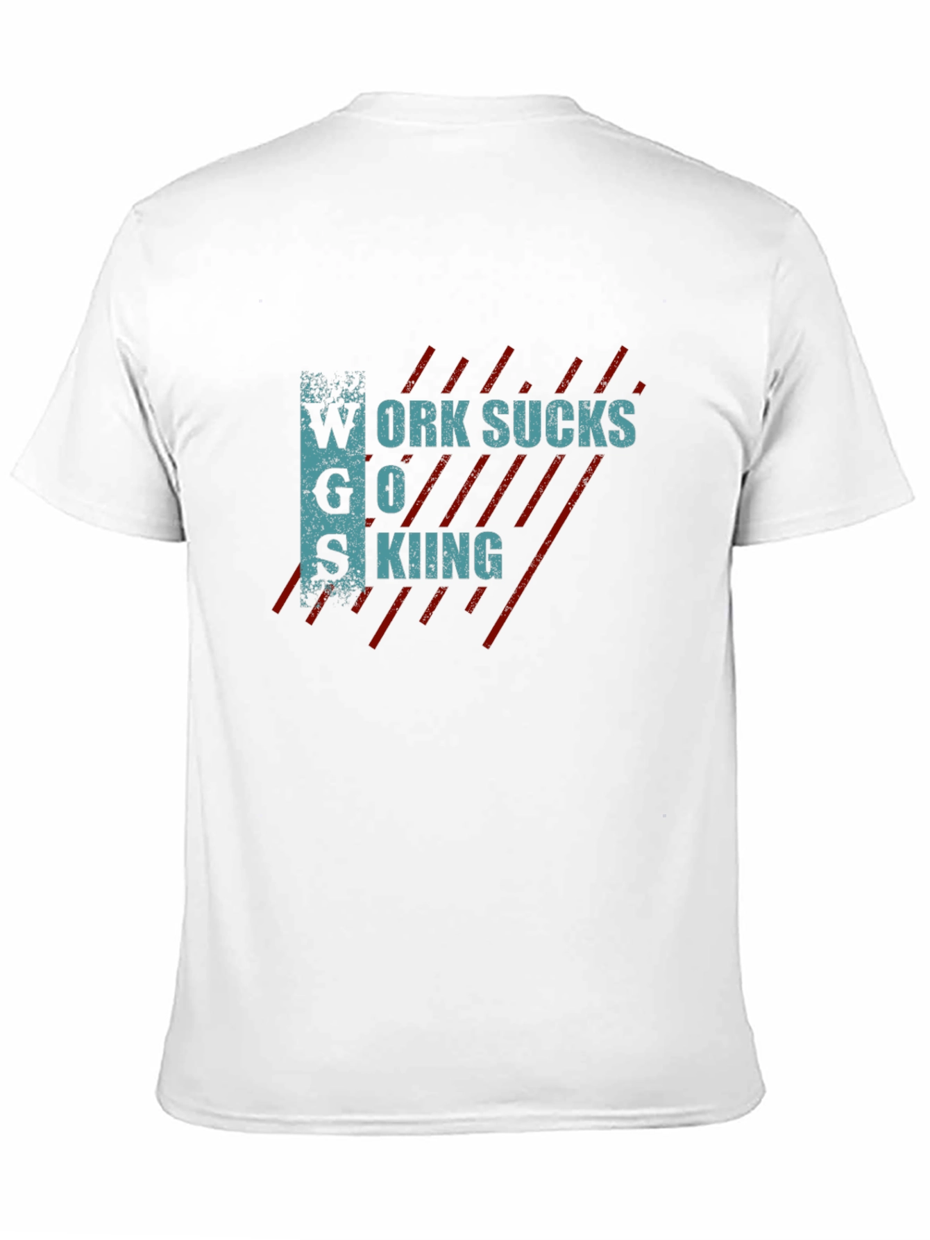 Work Sucks Go Skiing Graphic T-Shirt