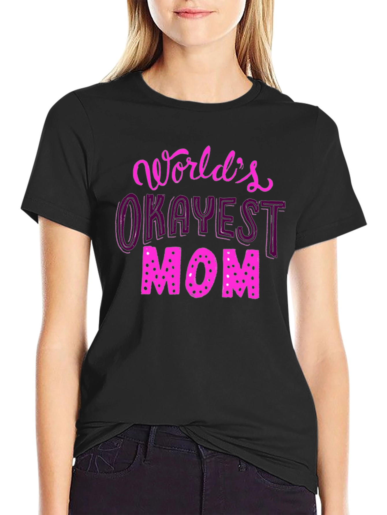 Worlds Okayest Mom T-Shirt - Fun Novelty Tee